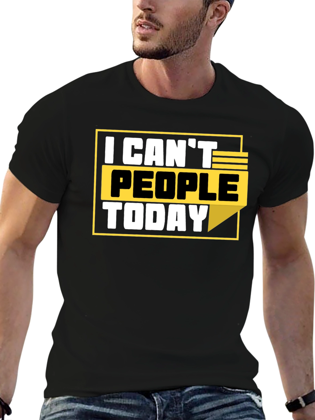 I Cant People Today Graphic T-Shirt