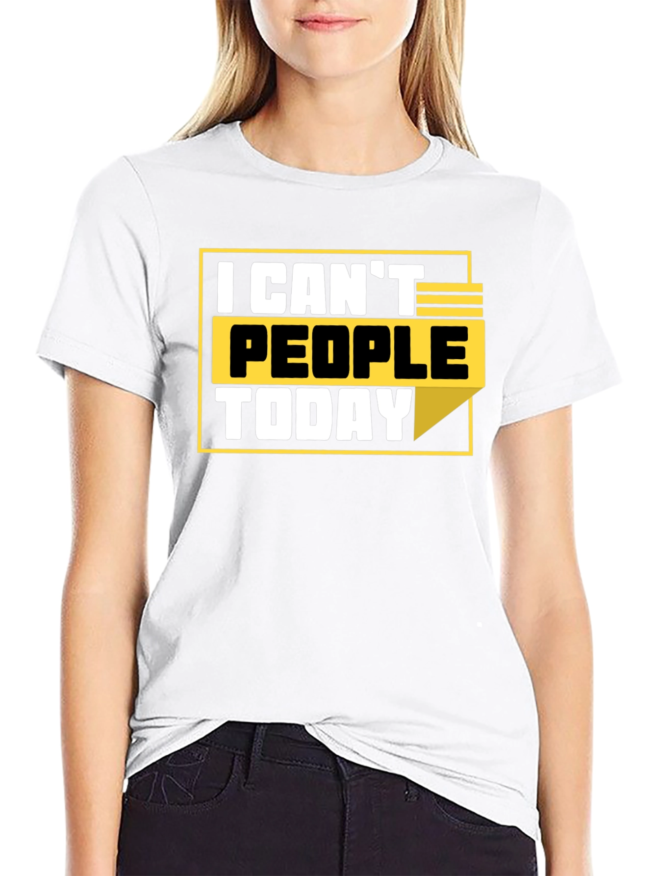 I Cant People Today Graphic T-Shirt