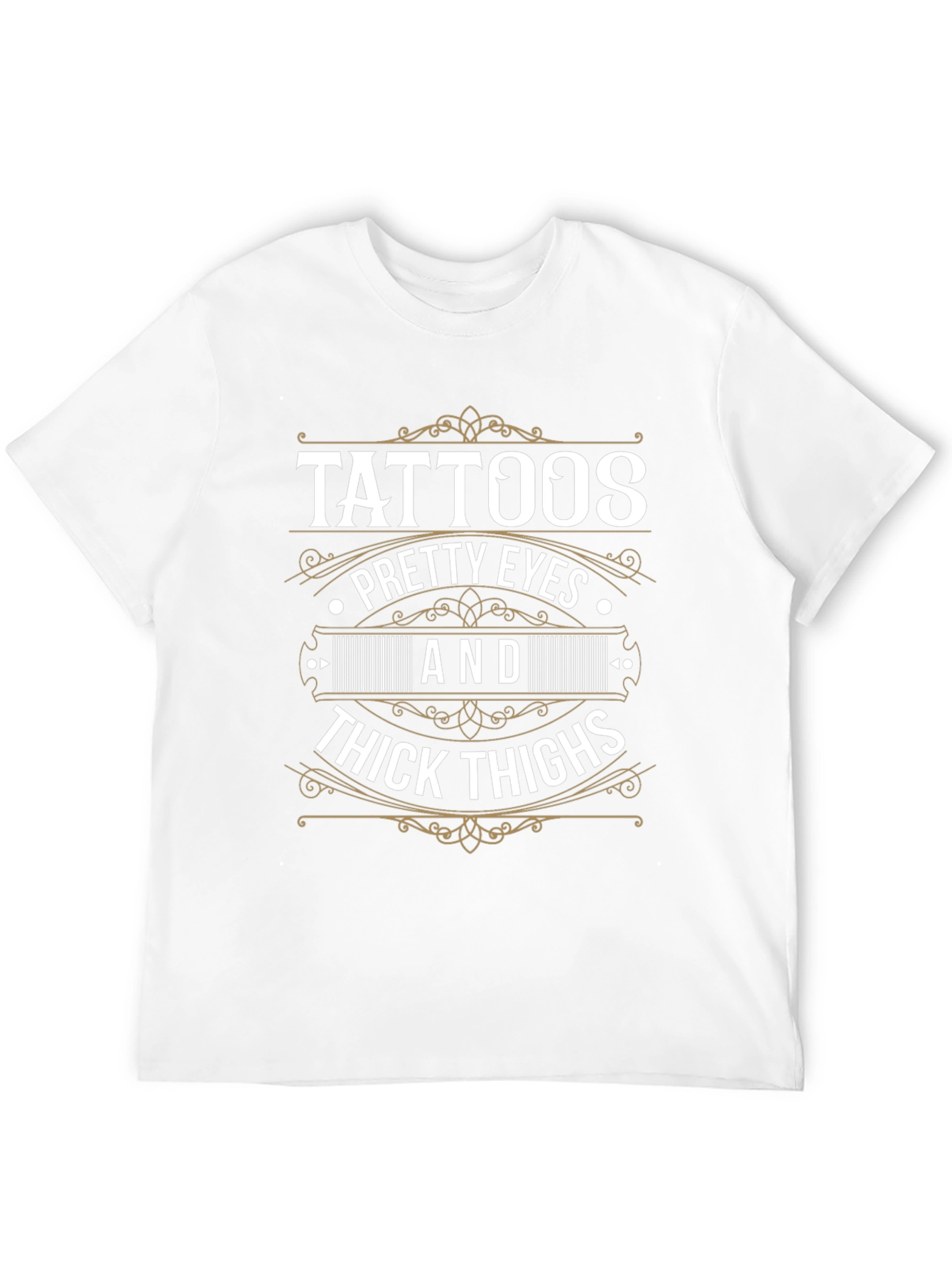 Tattoos Pretty Eyes Thick Thighs Graphic T-Shirt