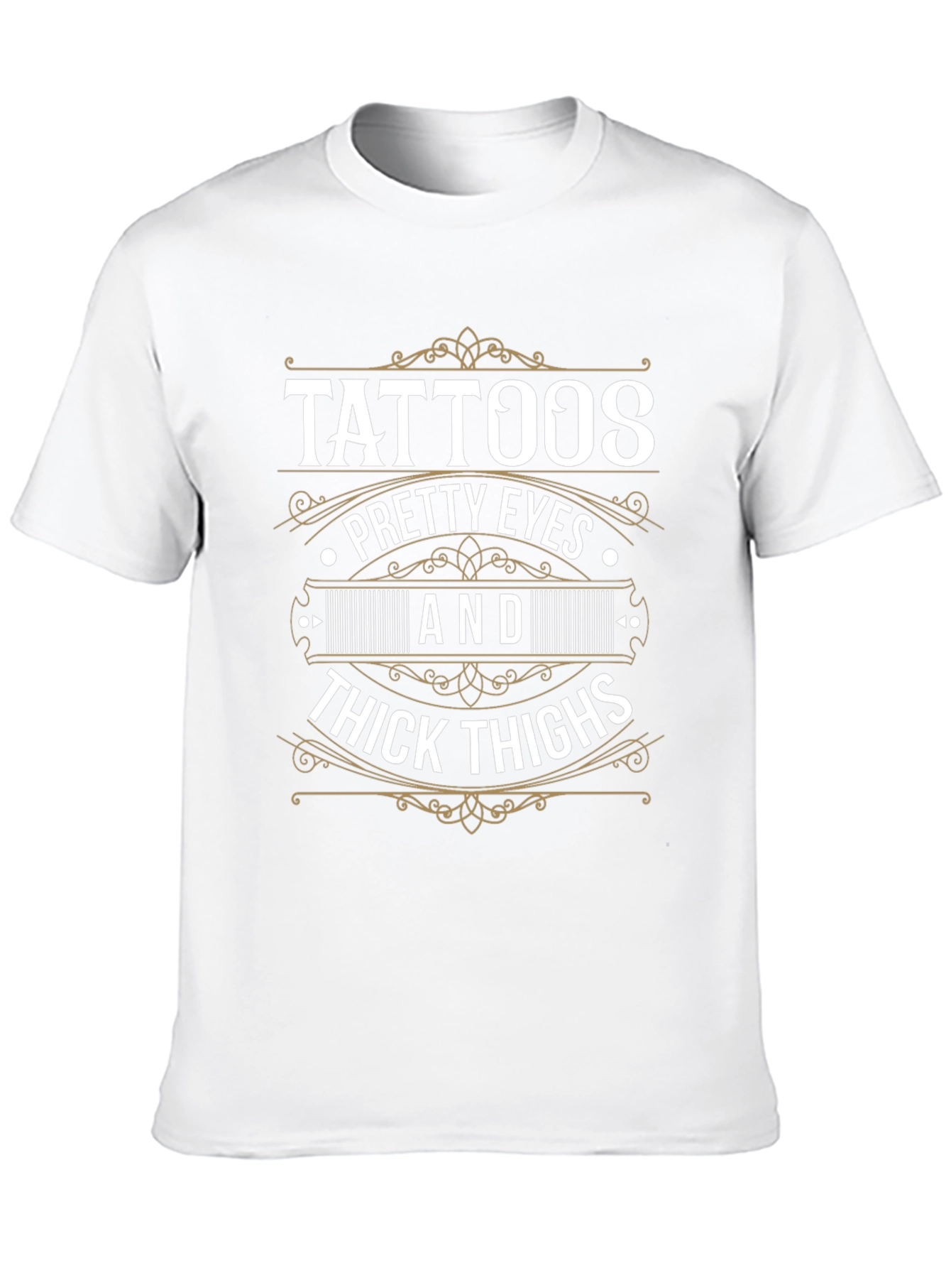 Tattoos Pretty Eyes Thick Thighs Graphic T-Shirt