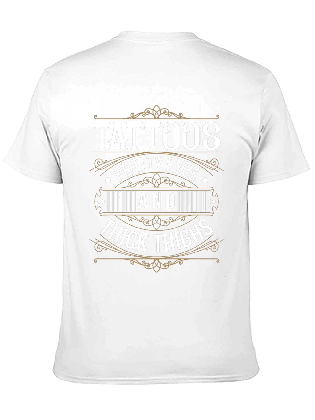 Tattoos Pretty Eyes Thick Thighs Graphic T-Shirt