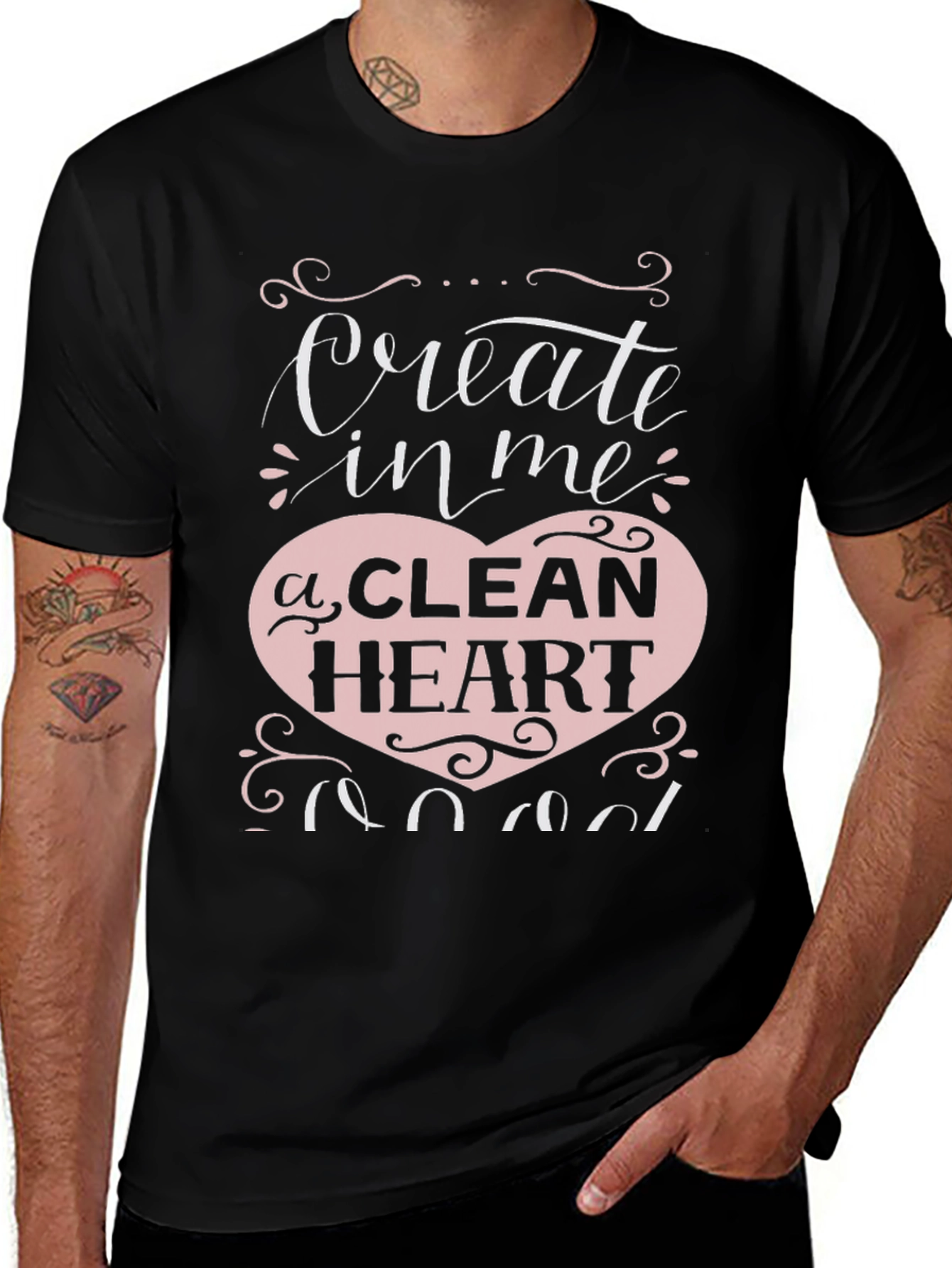 Create In Me A Clean Heart Graphic T-Shirt