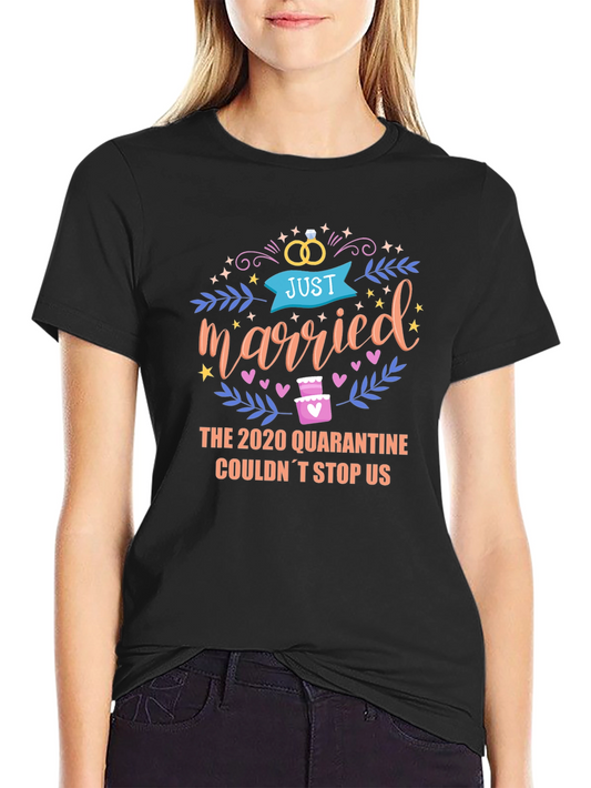 Just Married 2020 Quarantine T-Shirt