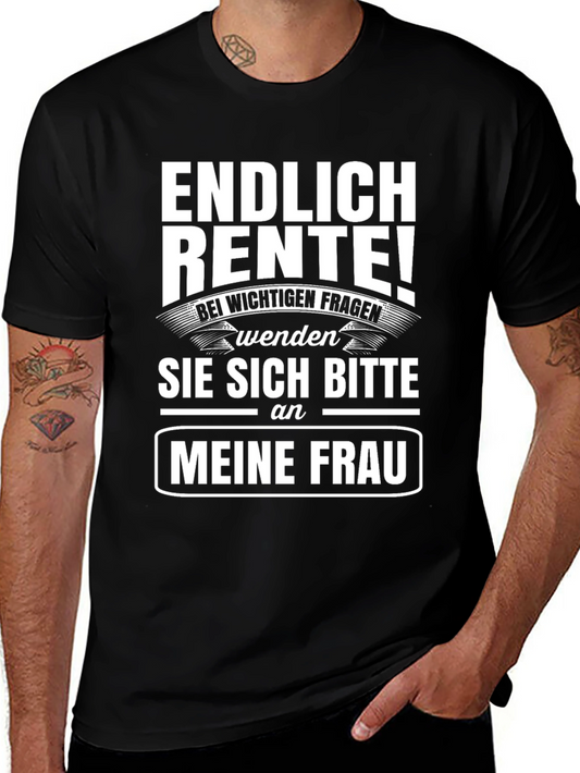 Finally Retired! Ask My Wife Funny T-Shirt