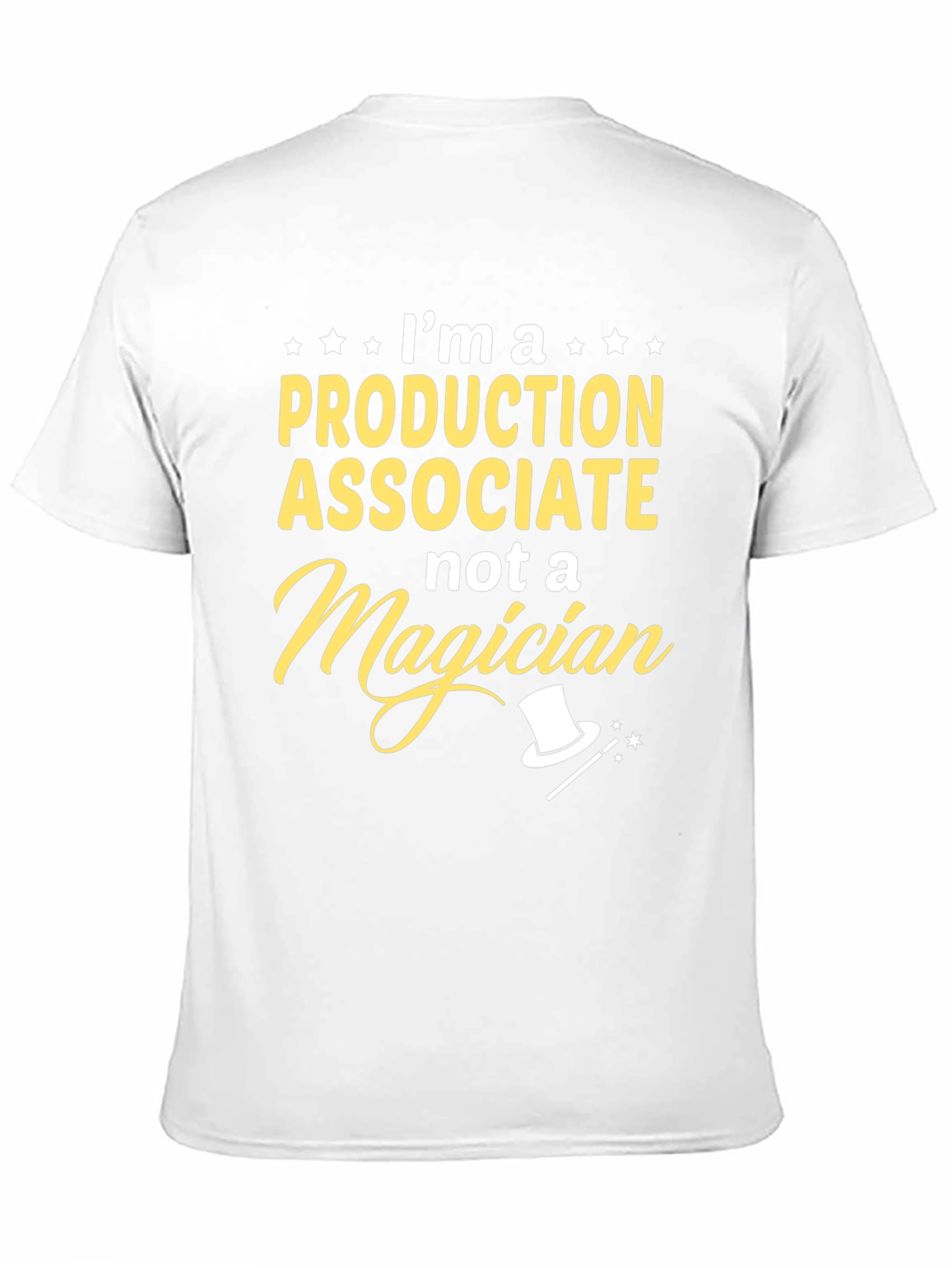 Production Associate T-Shirt - Funny Work Tee