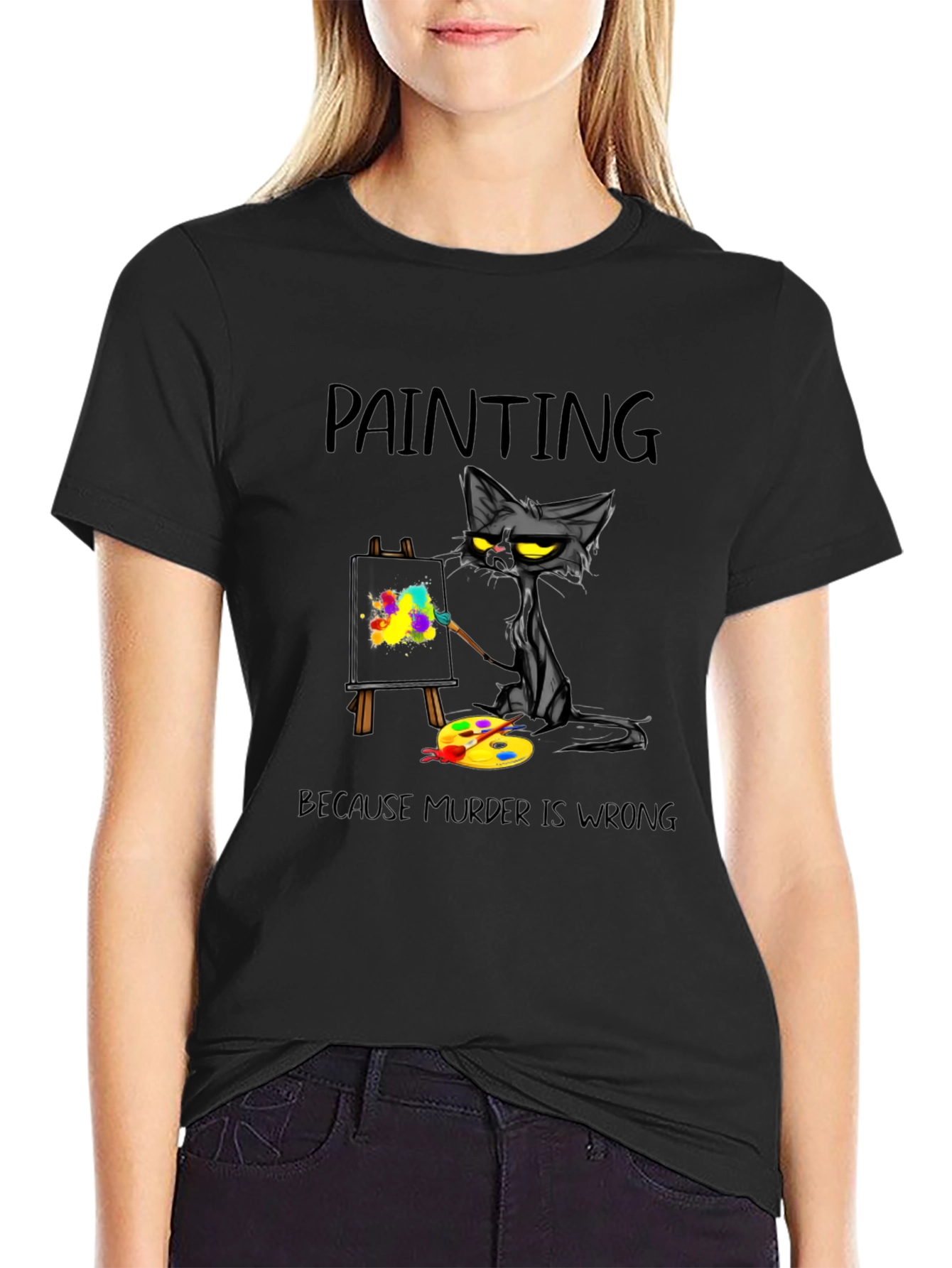 Painting Cat T-Shirt - Because Murder Is Wrong