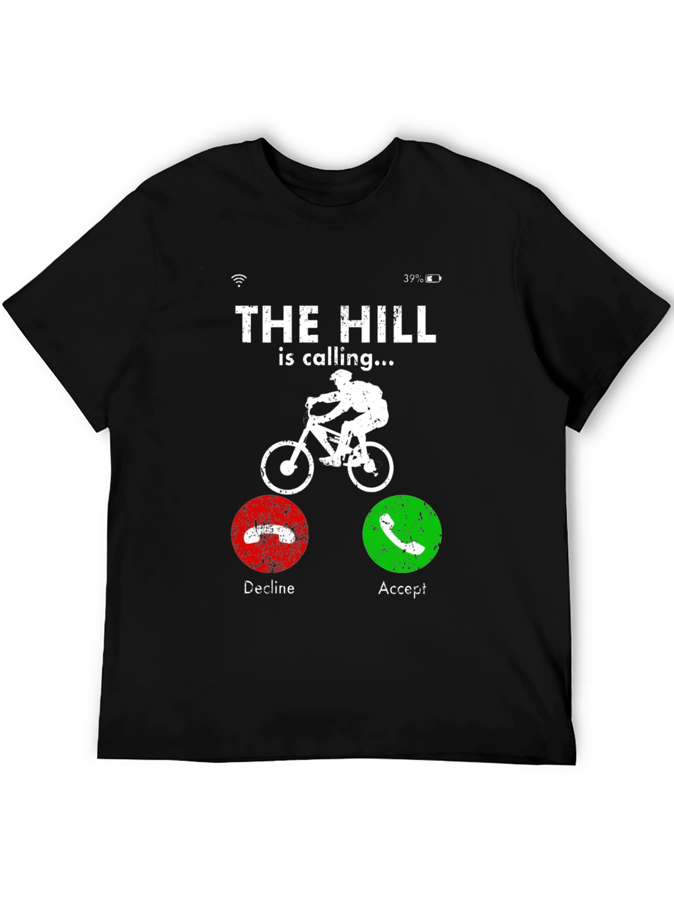 The Hill is Calling T-Shirt: Mountain Biker Design