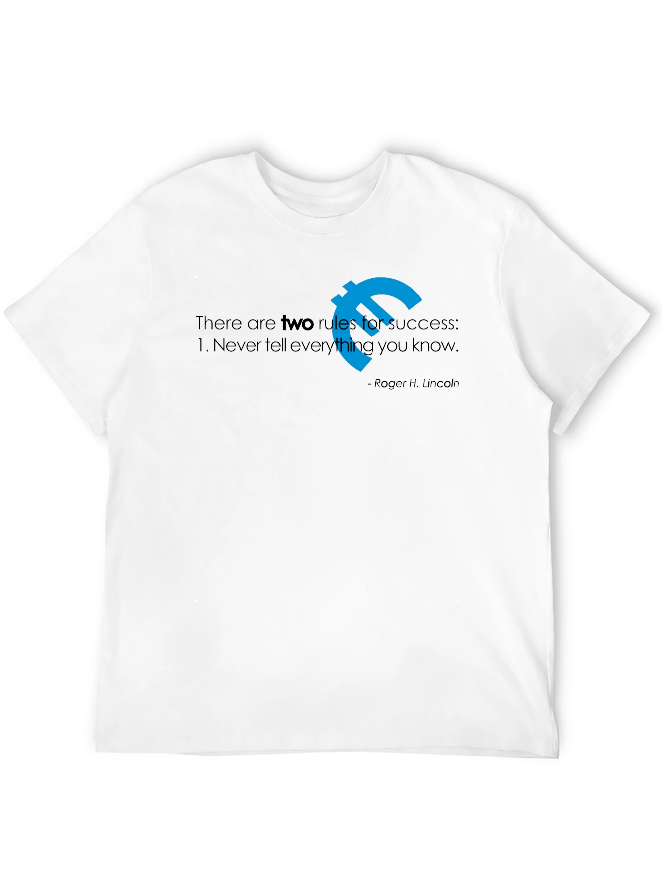 Success Rules T-Shirt