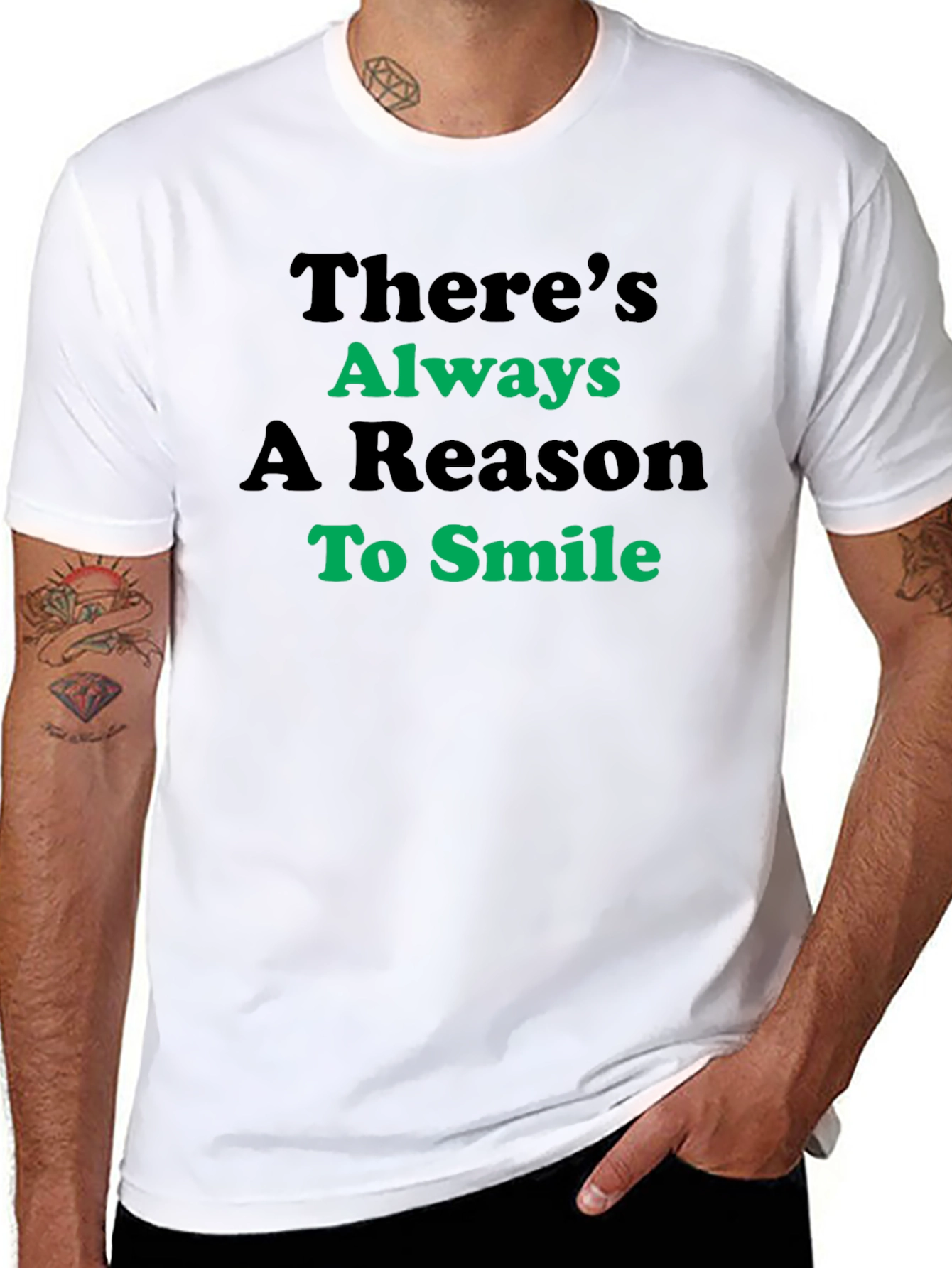 Theres Always A Reason to Smile Graphic Tee