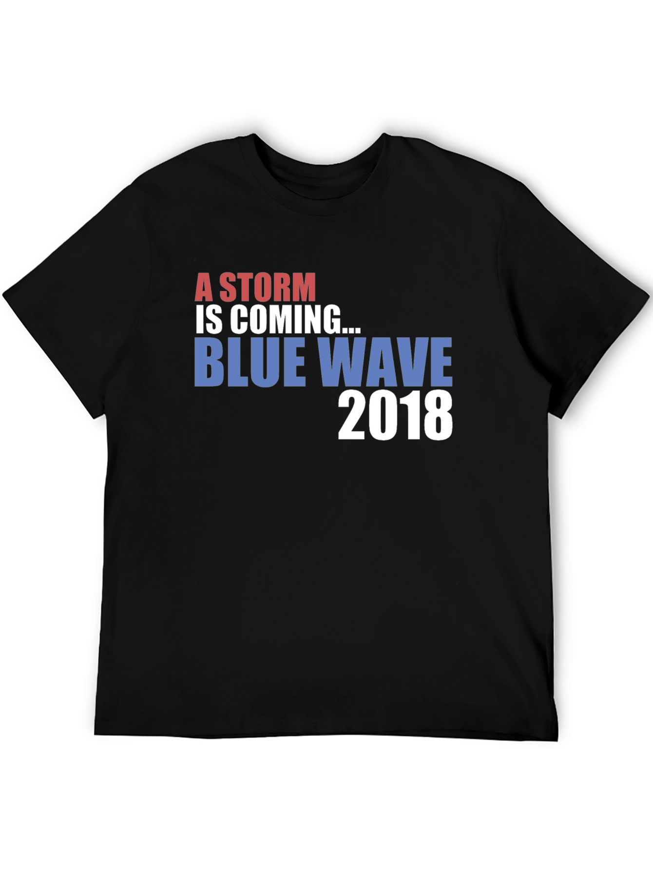 A Storm Is Coming Blue Wave 2018 T-Shirt