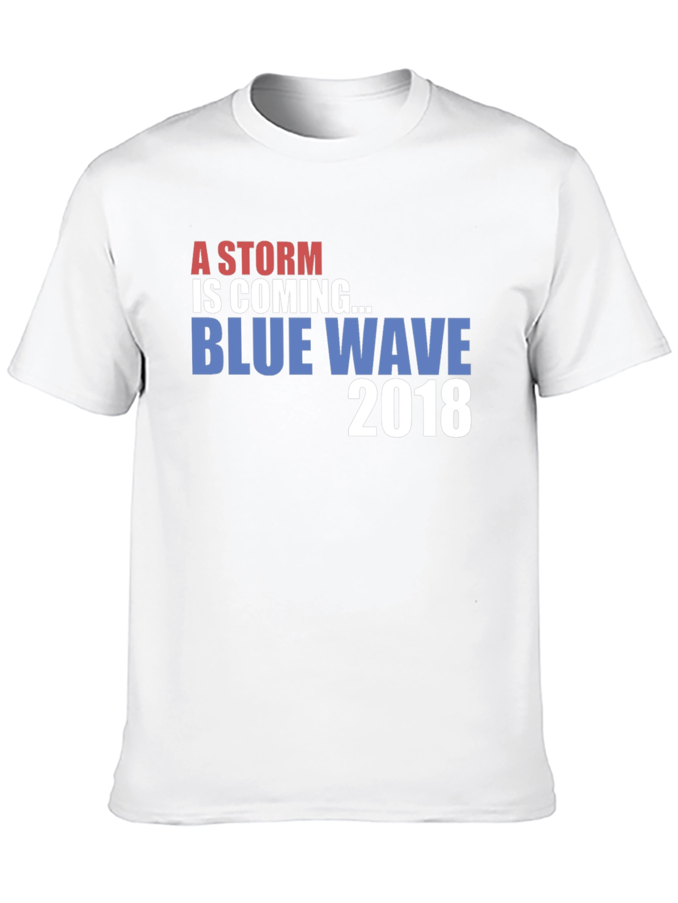 A Storm Is Coming Blue Wave 2018 T-Shirt