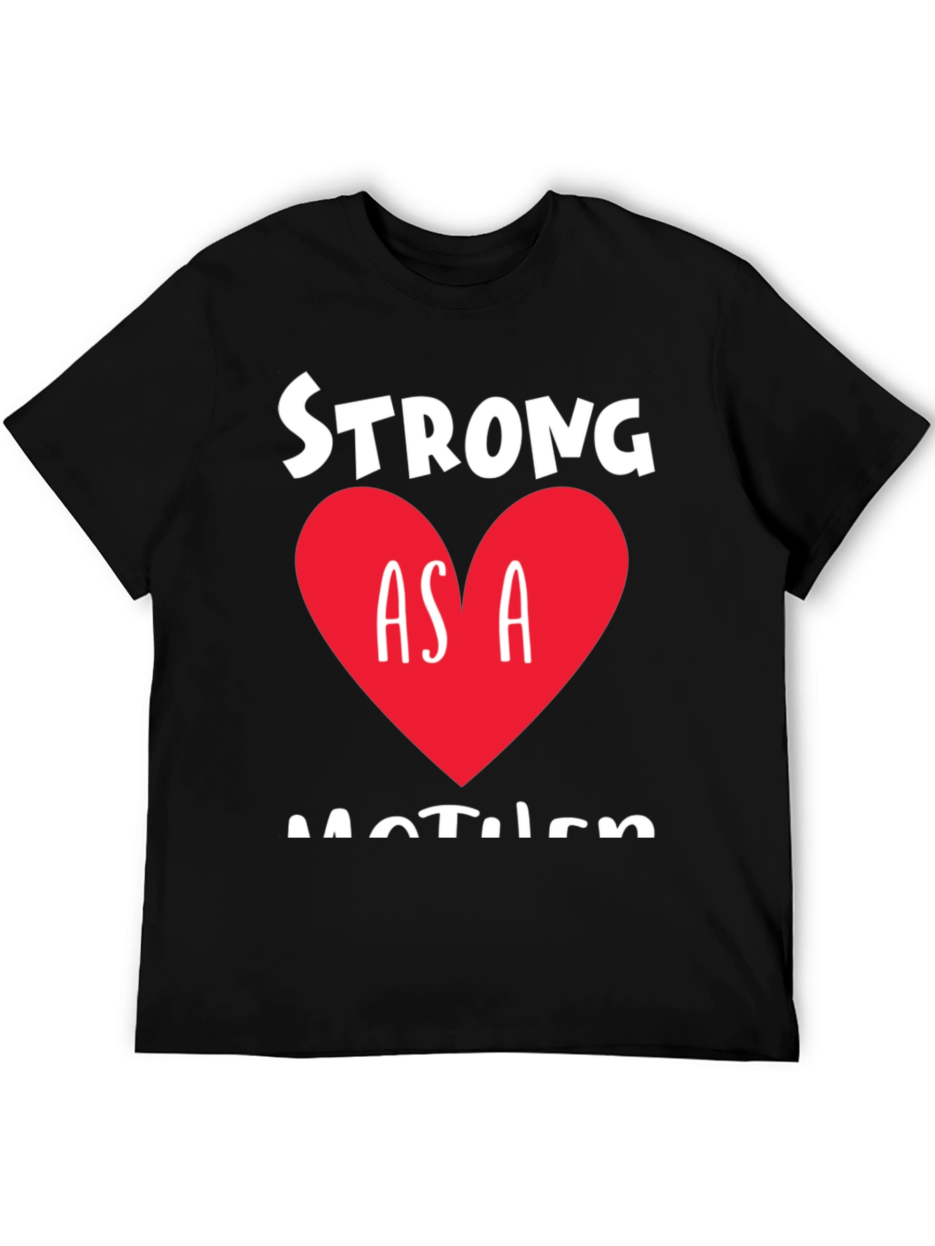 Strong As A Mother Tee