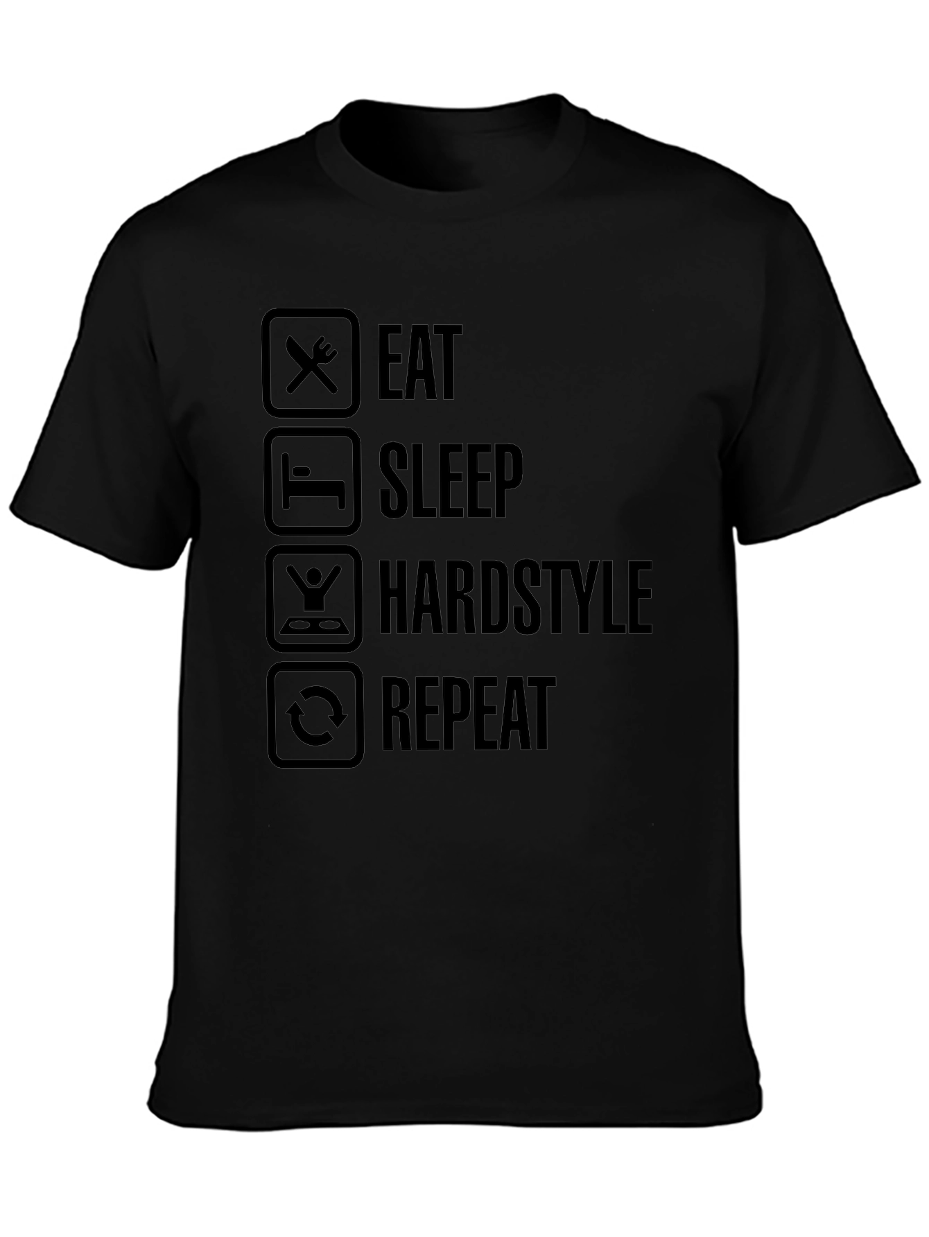 Eat Sleep Hardstyle Repeat Black Graphic Tee