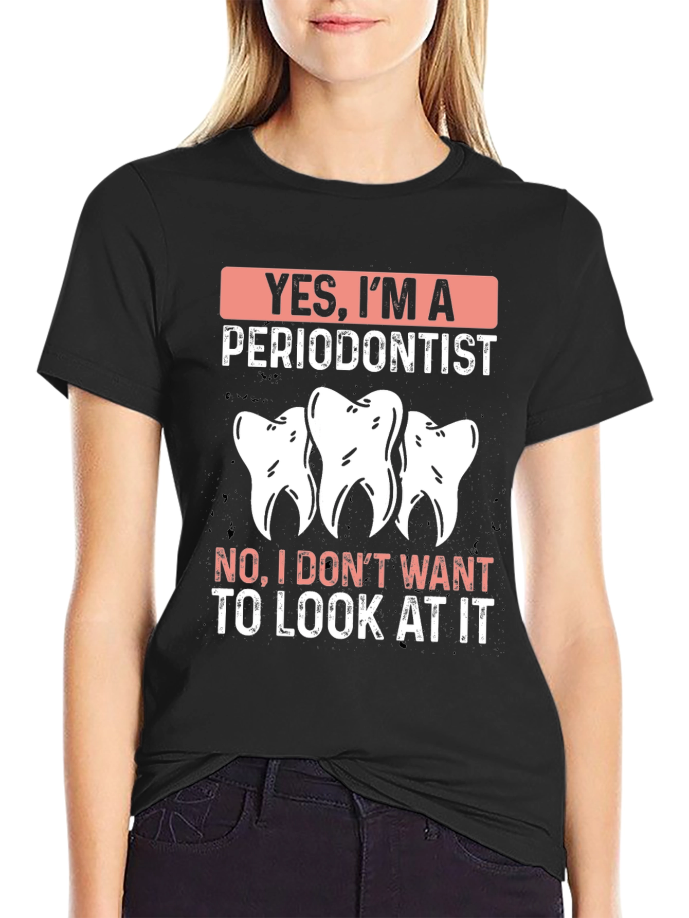 Periodontist T-Shirt - Funny Dental Humor Tee