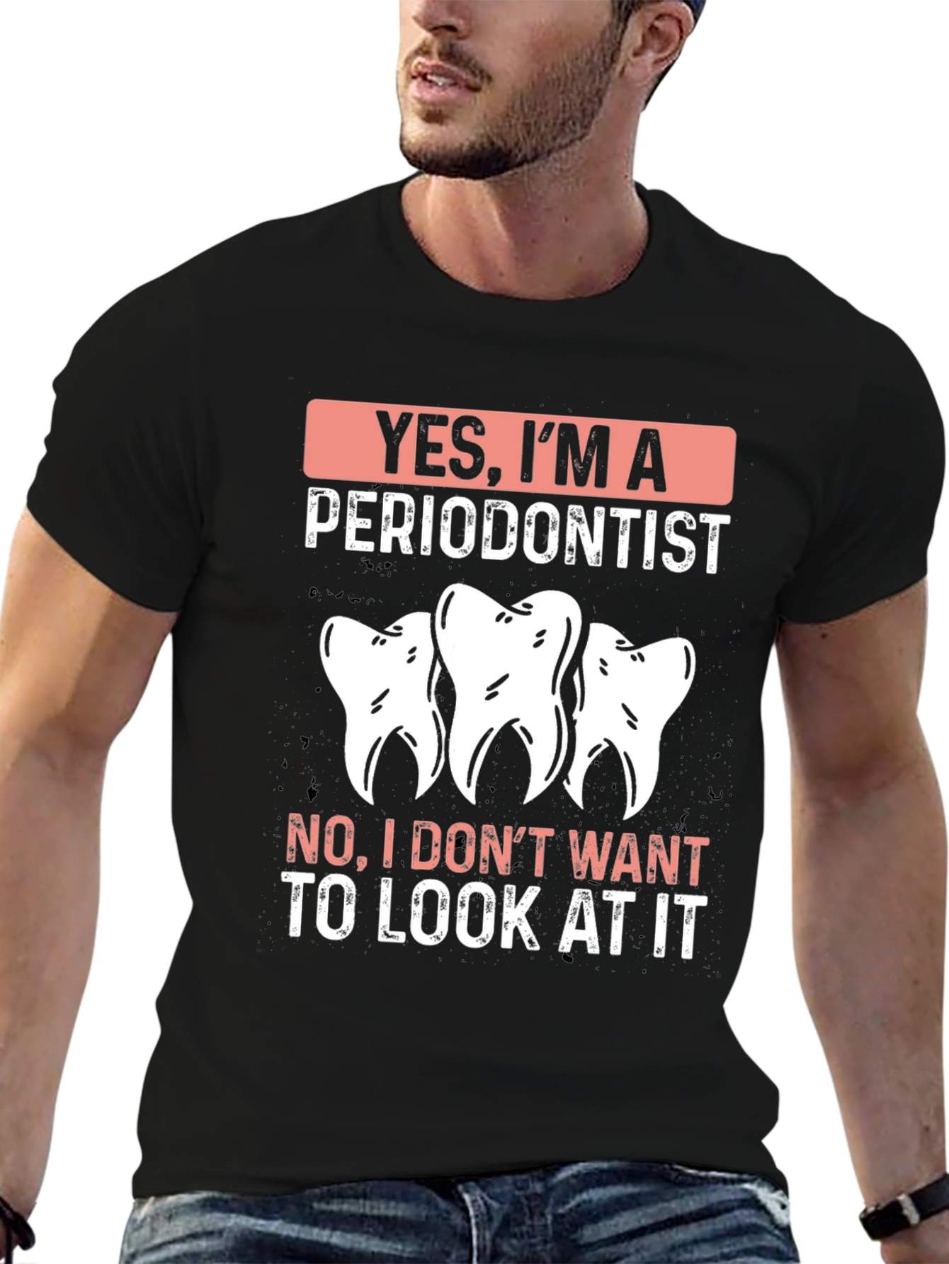Periodontist T-Shirt - Funny Dental Humor Tee