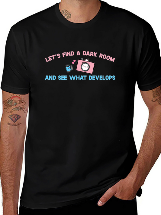 Find a Dark Room T-Shirt: Cute Camera Graphic Tee