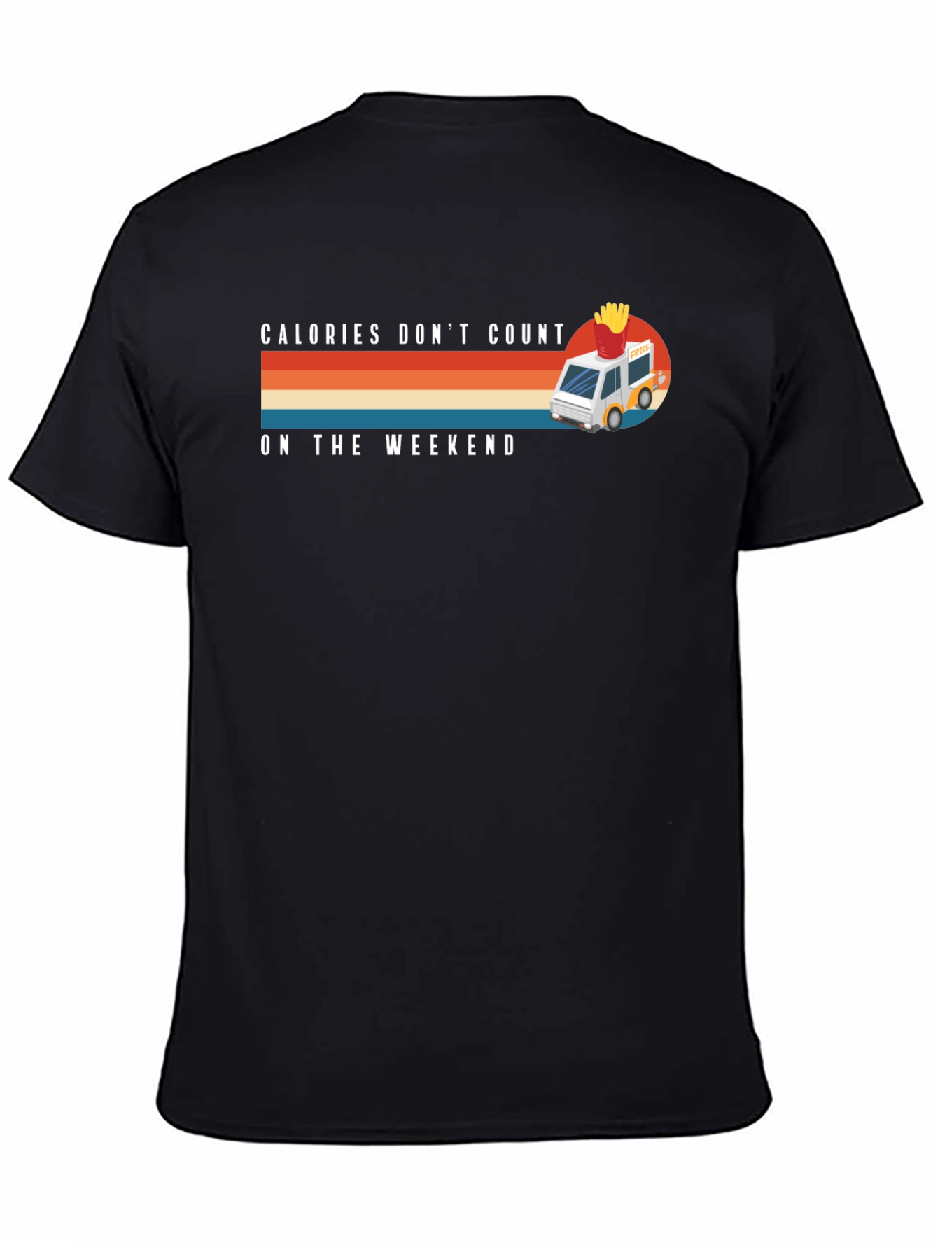 Calories Dont Count Weekend Black Graphic Tee
