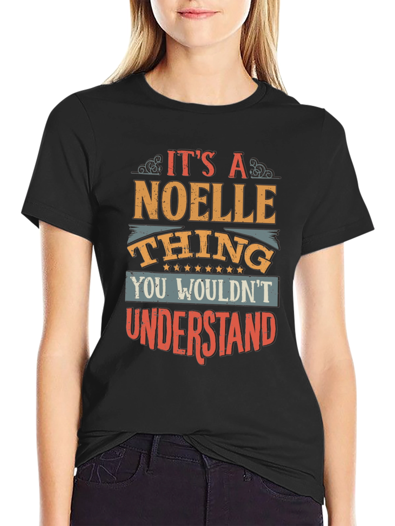 Its a Noelle Thing T-Shirt