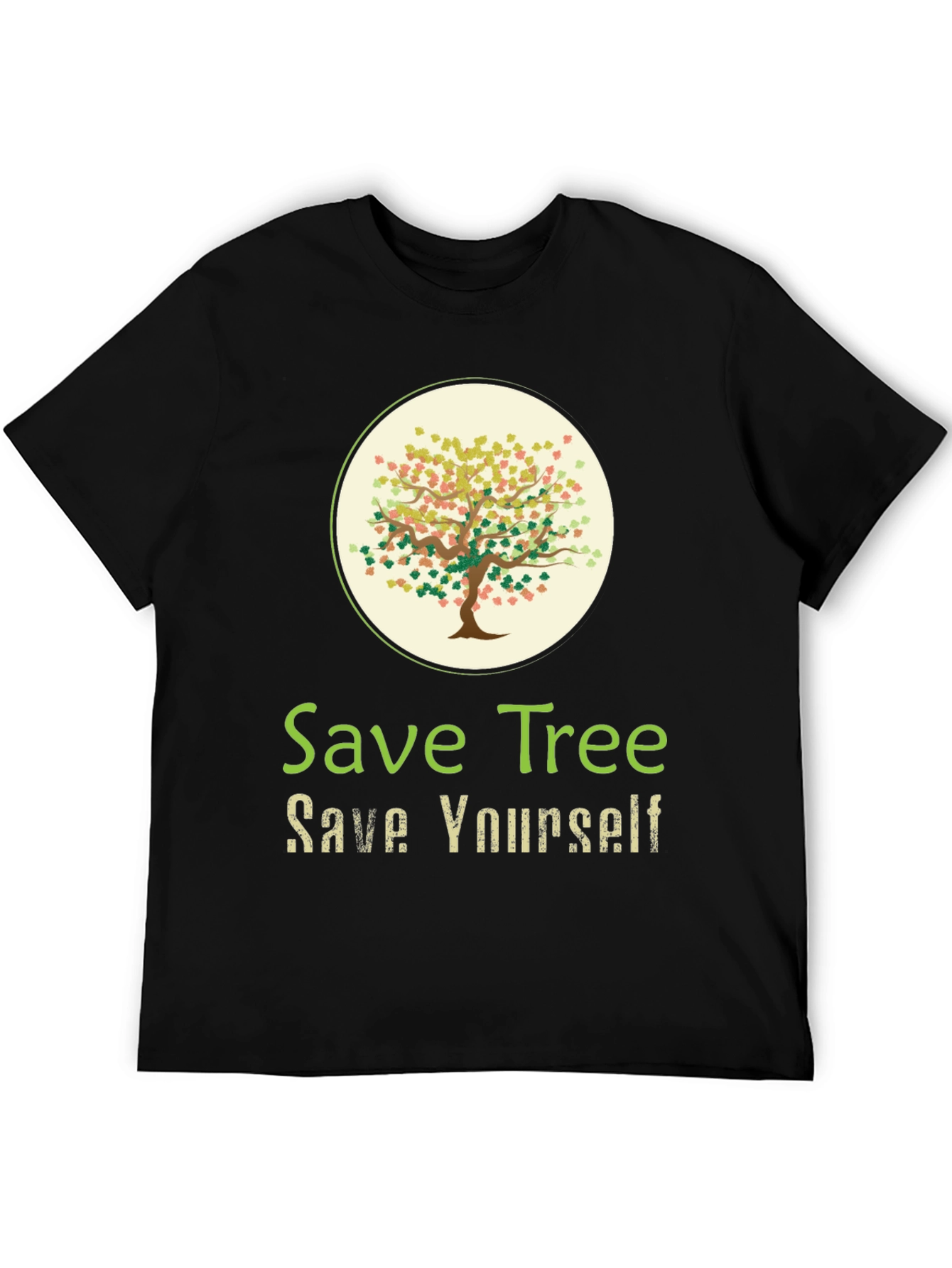 Eco-Friendly Save Tree Save Yourself Graphic Tee