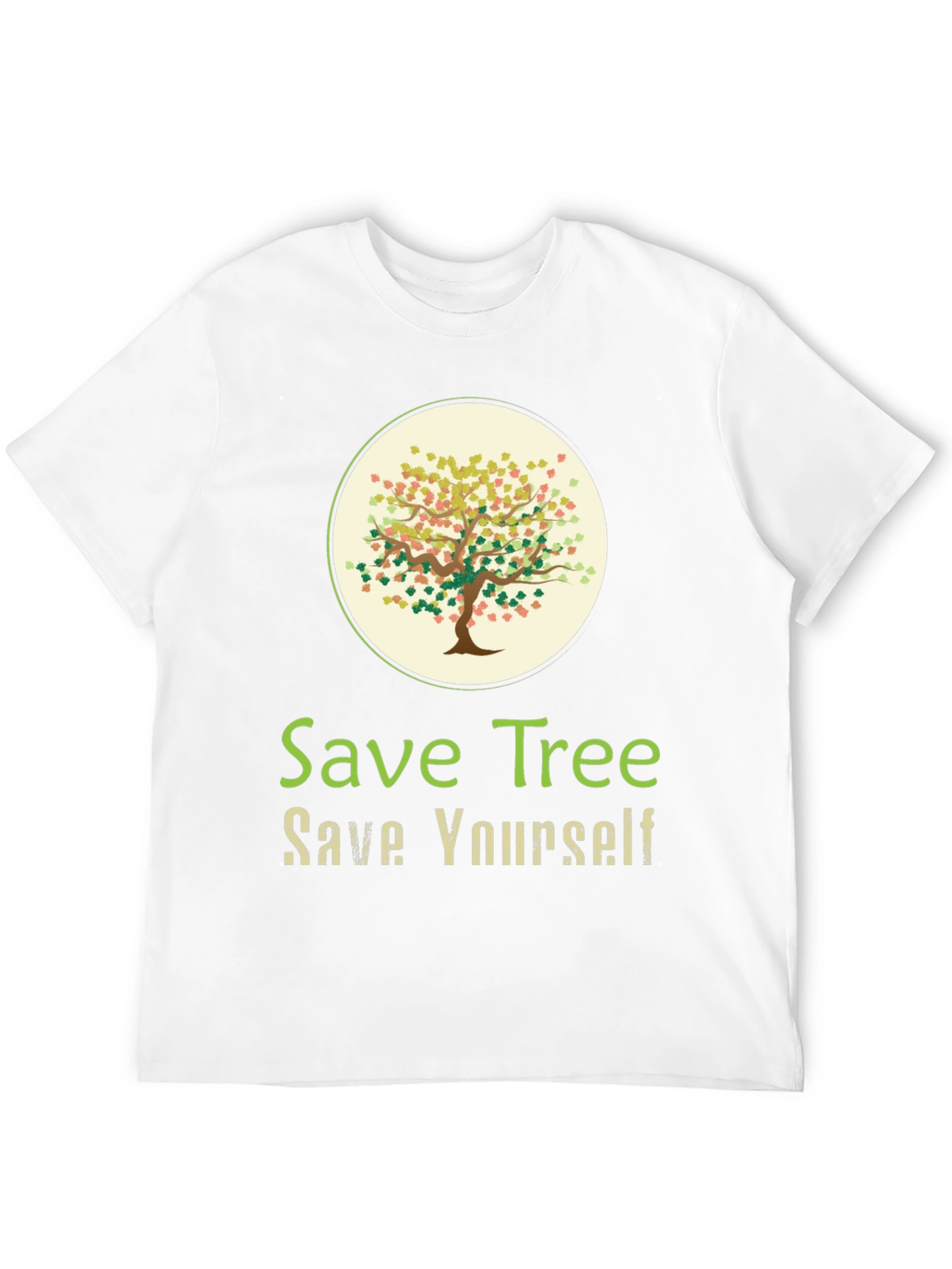 Eco-Friendly Save Tree Save Yourself Graphic Tee