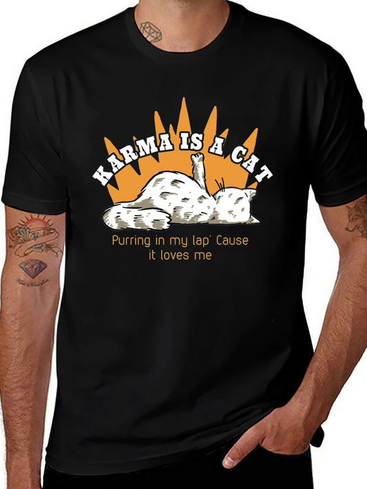 Karma Is a Cat T-Shirt - Unique Cat Lover Gift
