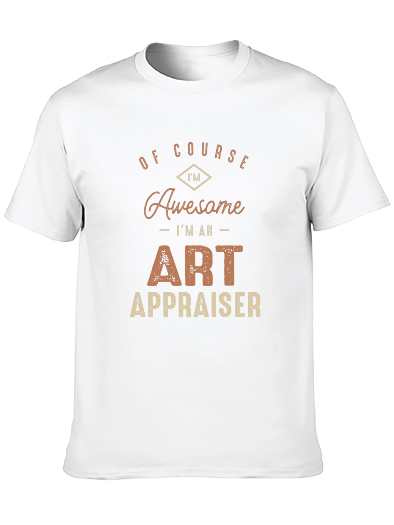 Awesome Art Appraiser T-Shirt