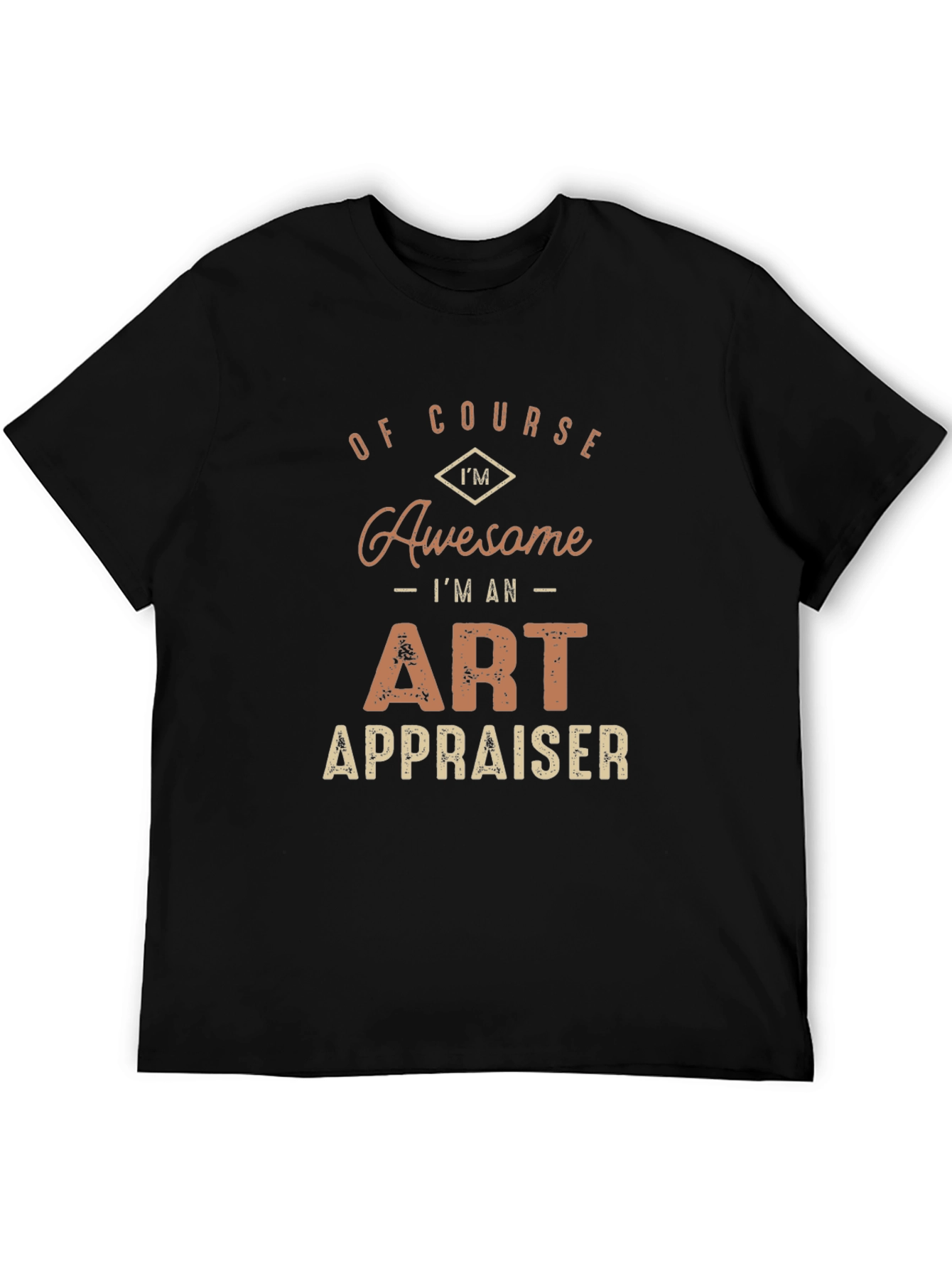 Awesome Art Appraiser T-Shirt