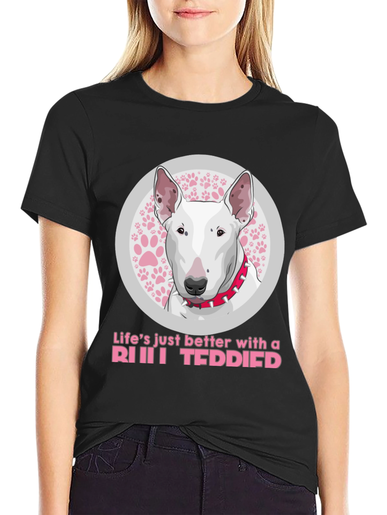 Bull Terrier Dog T-Shirt - Lifes Just Better