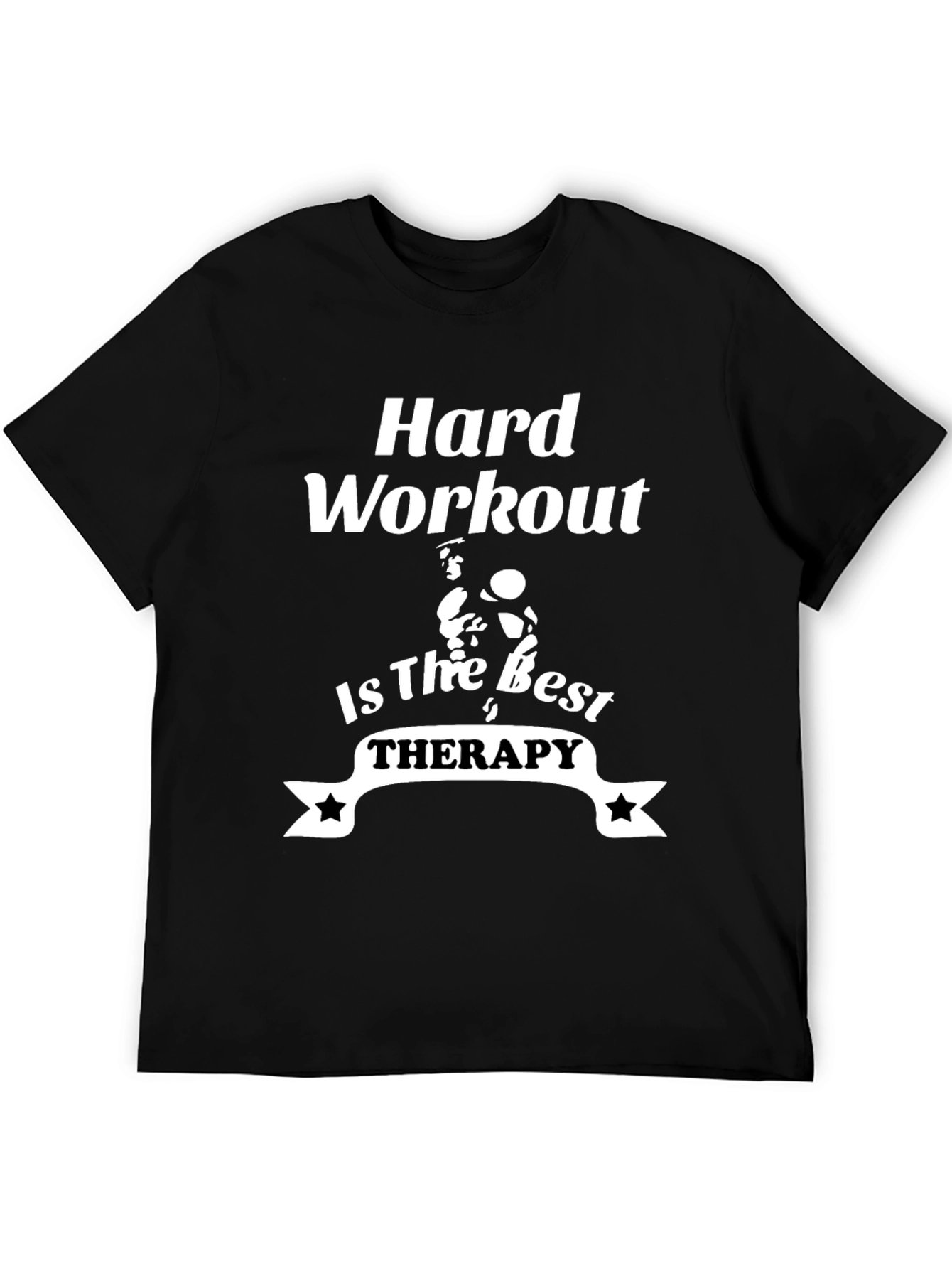 Hard Workout Therapy Graphic Tee
