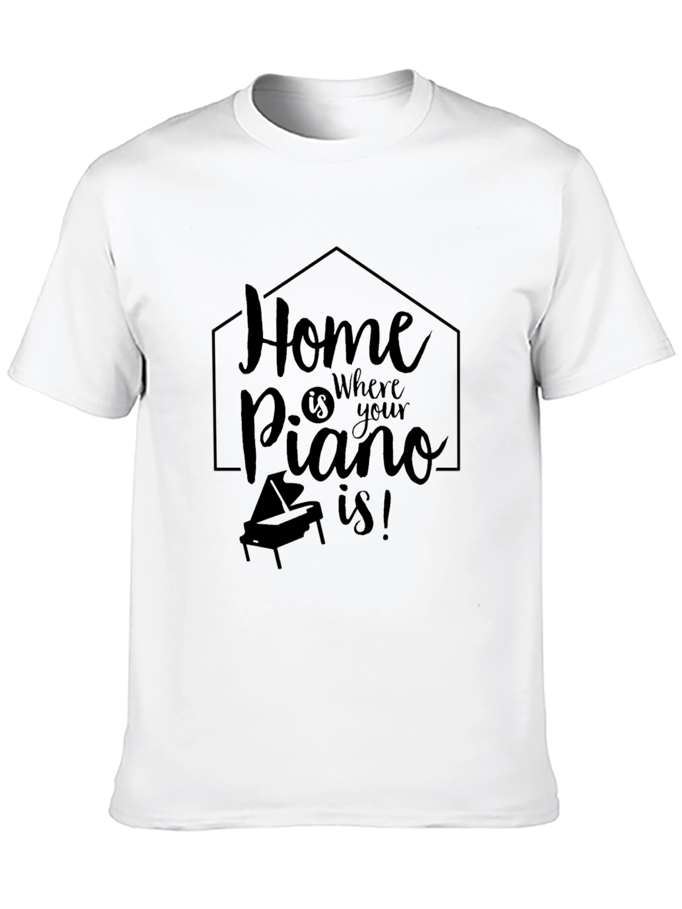 Home is Where Your Piano Is Black T-Shirt