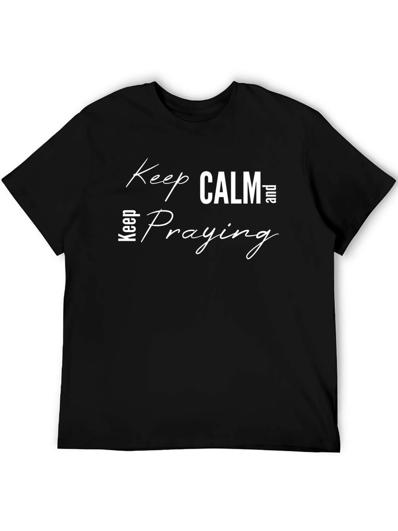 Keep Calm & Praying Black T-Shirt