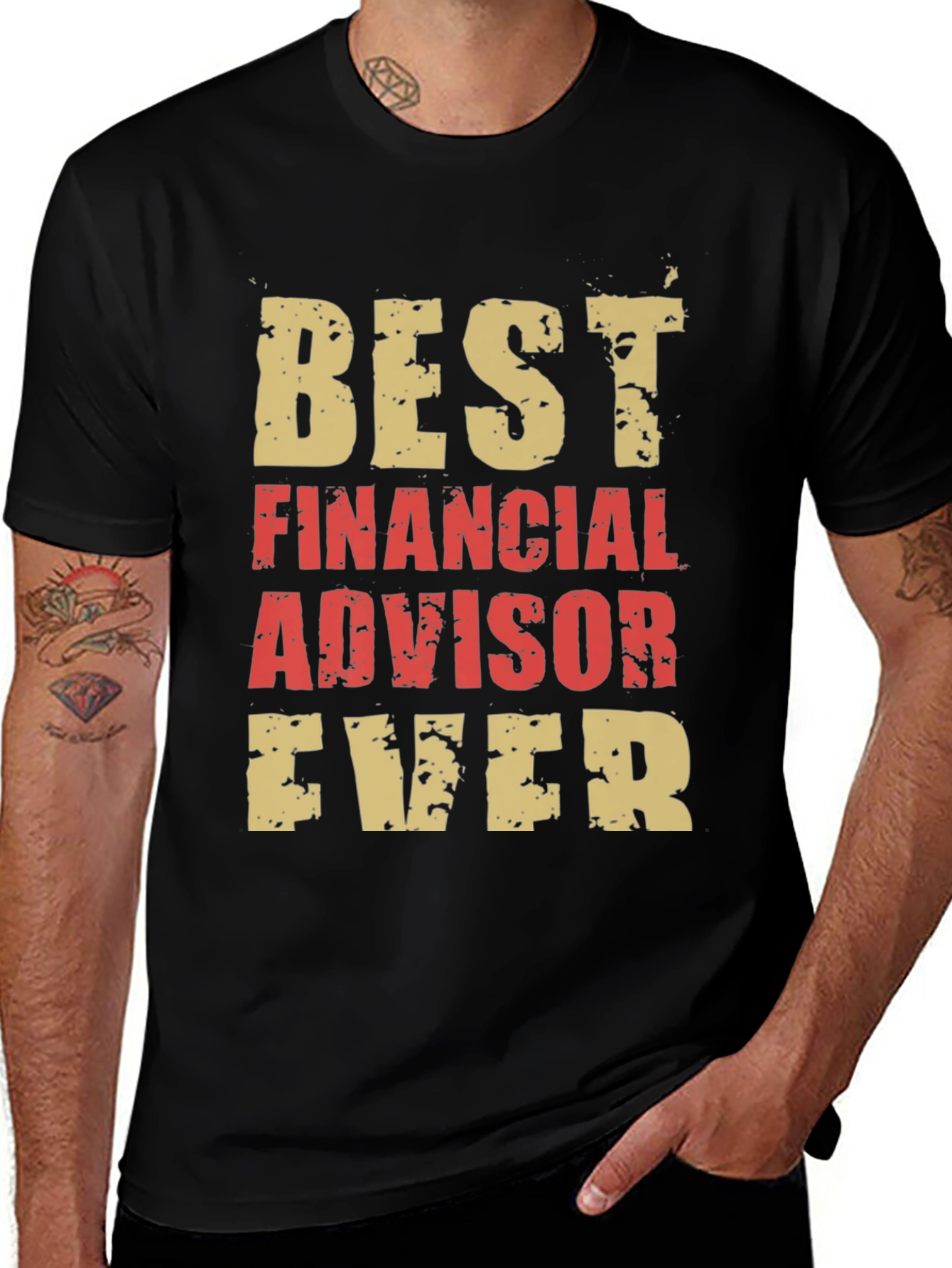 Best Financial Advisor Ever T-Shirt