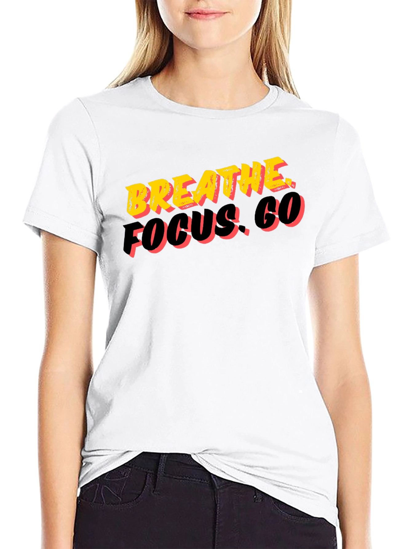 Breathe Focus. Go. Graphic Tee