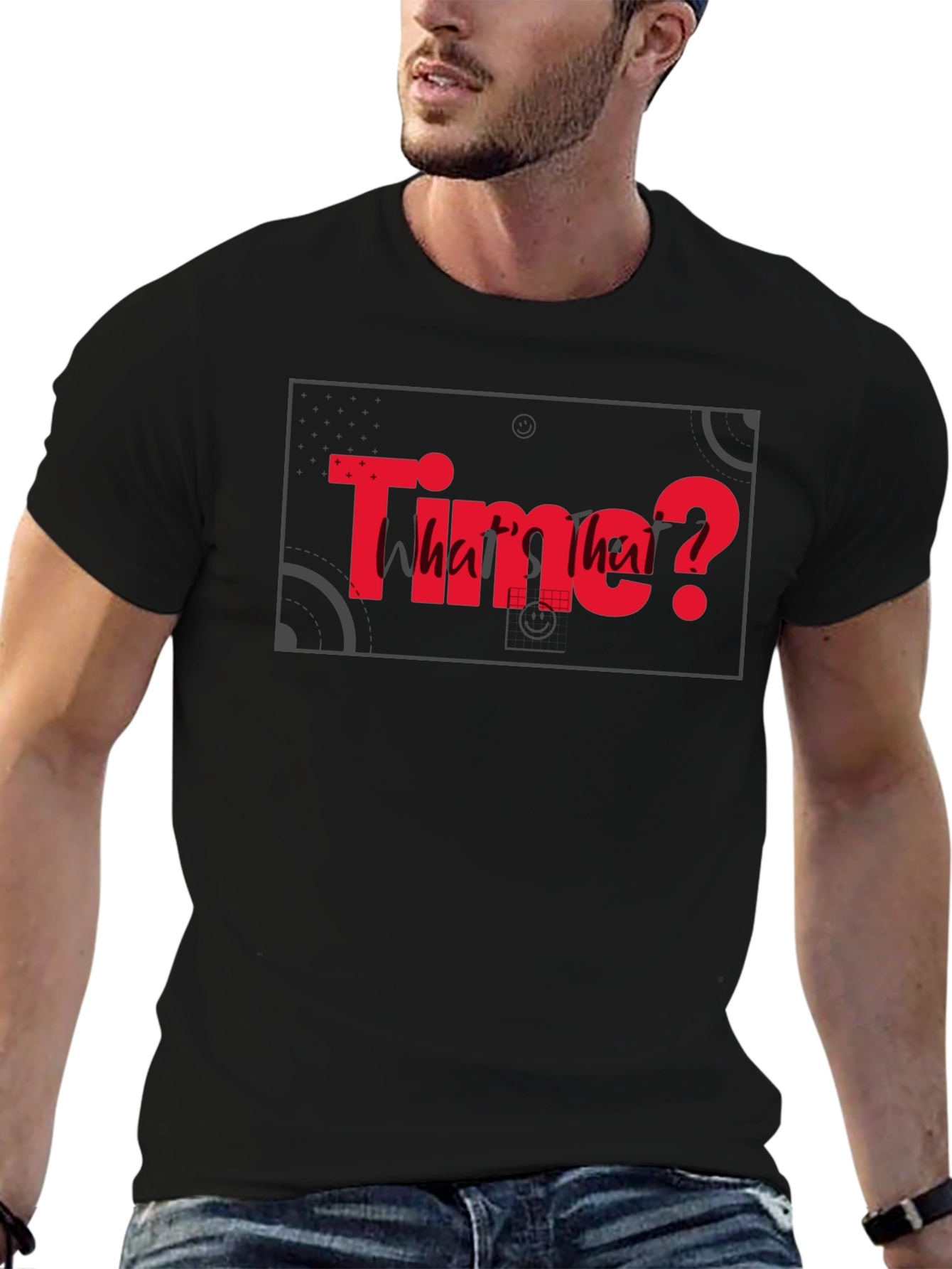 Time? Whats that? Graphic Black T-Shirt