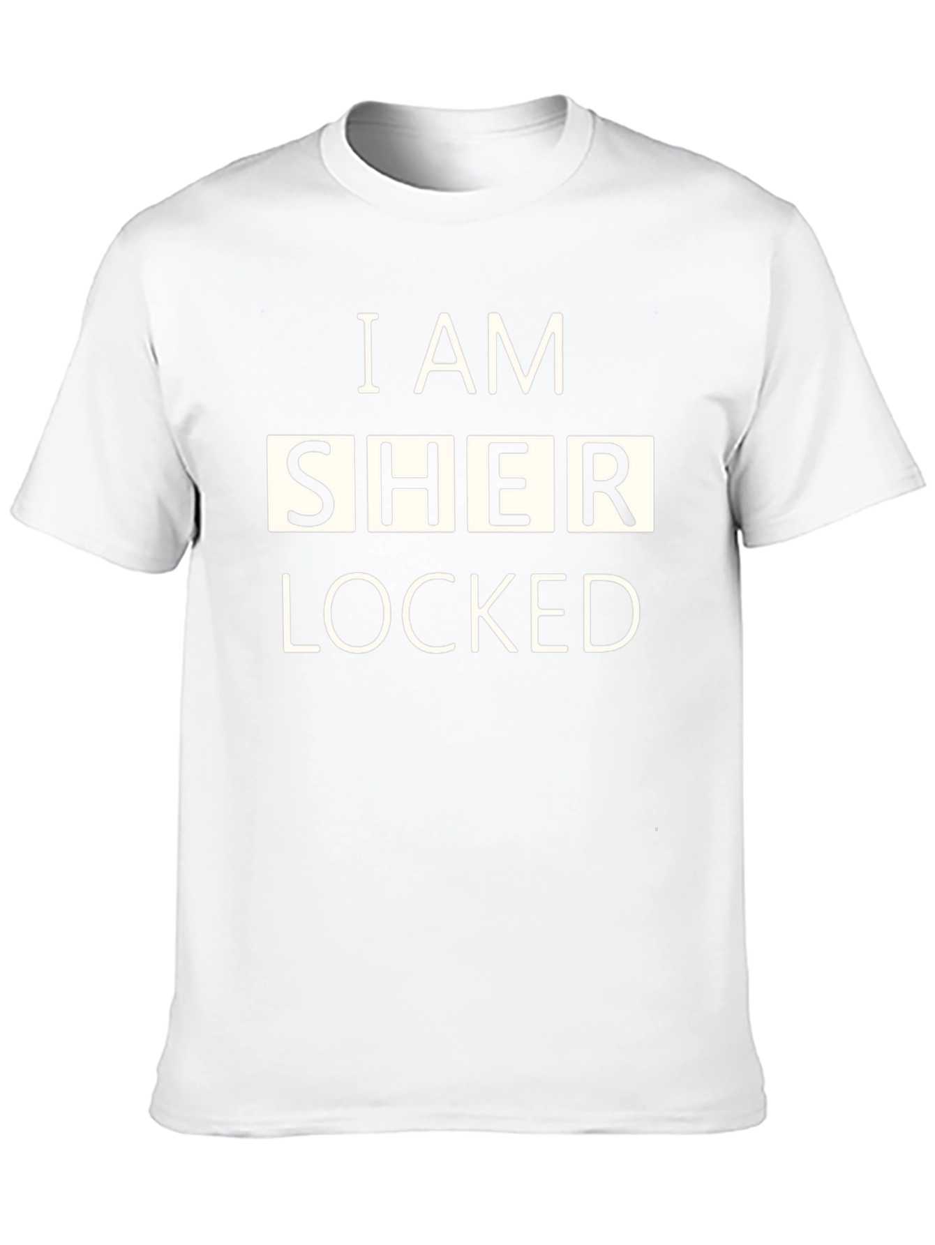 I Am Sher Locked T-Shirt - Novelty Graphic Tee