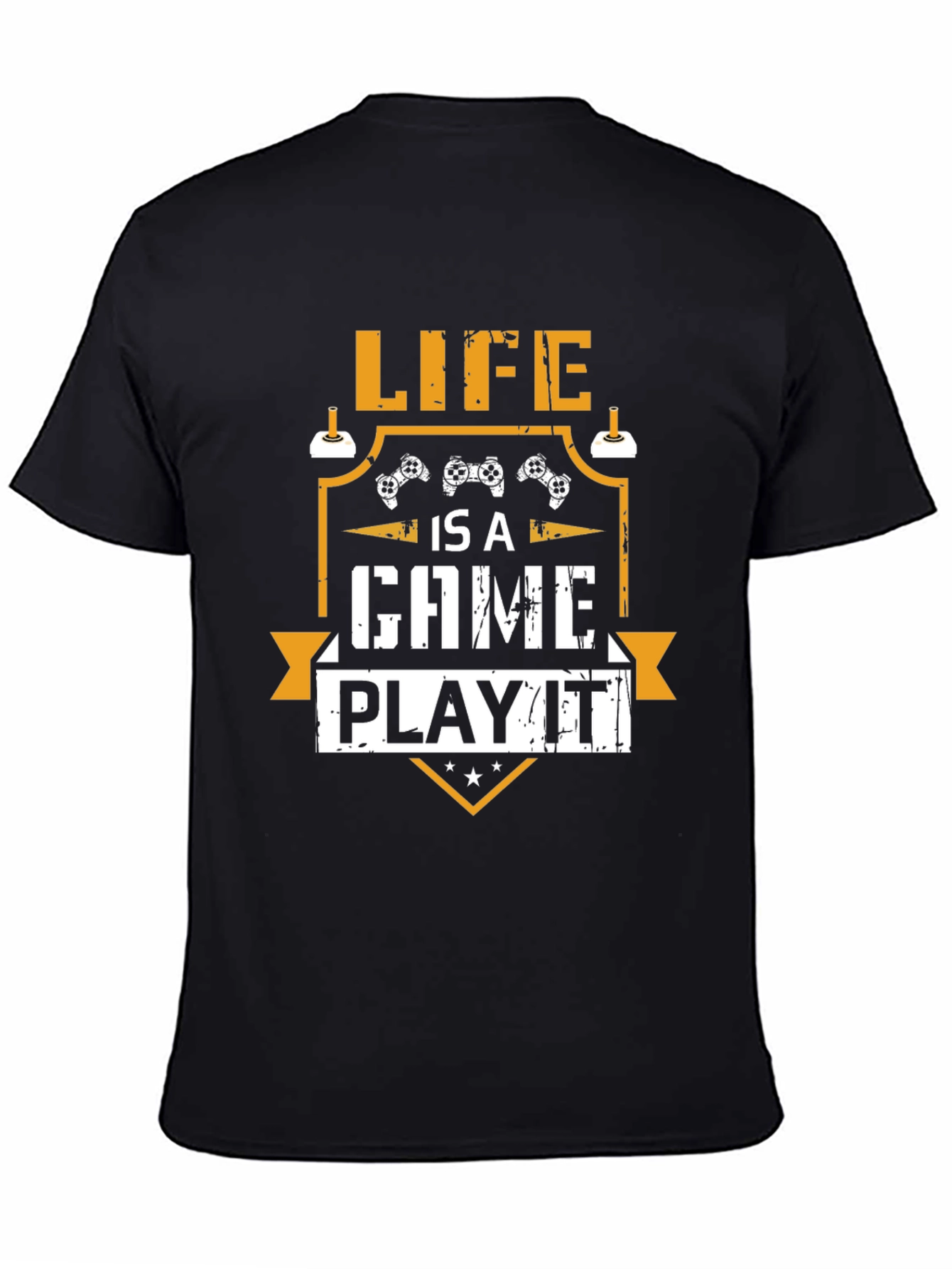 Life is a Game Play It T-Shirt