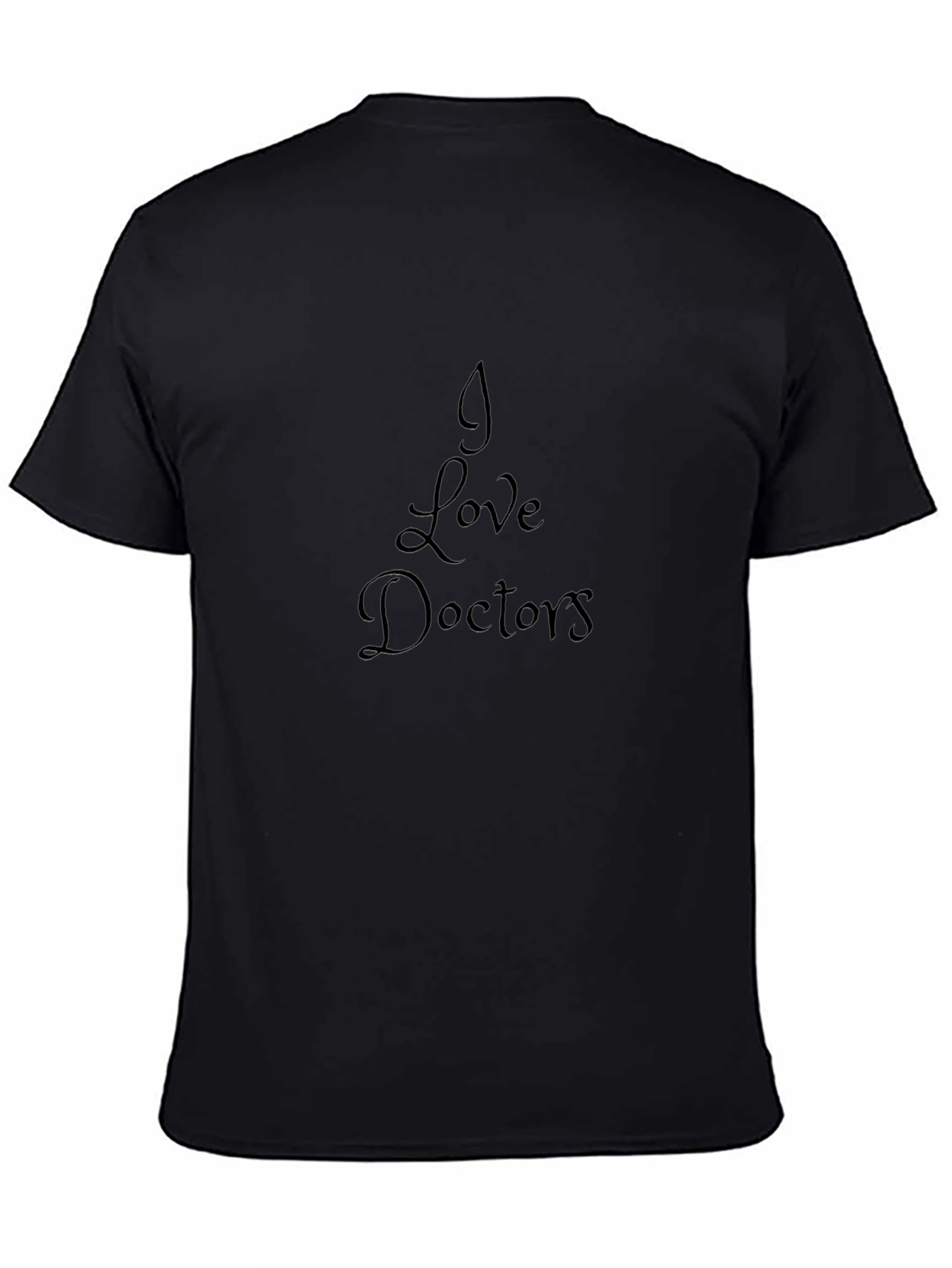 I Love Doctors Black T-Shirt
