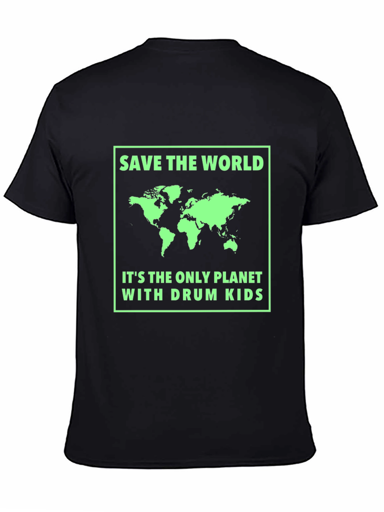 Save the World T-Shirt - Drum Kids Planet