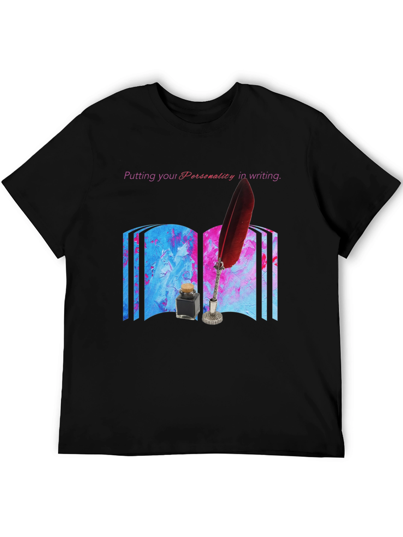 Personality in Writing T-Shirt - Unique Writers Tee