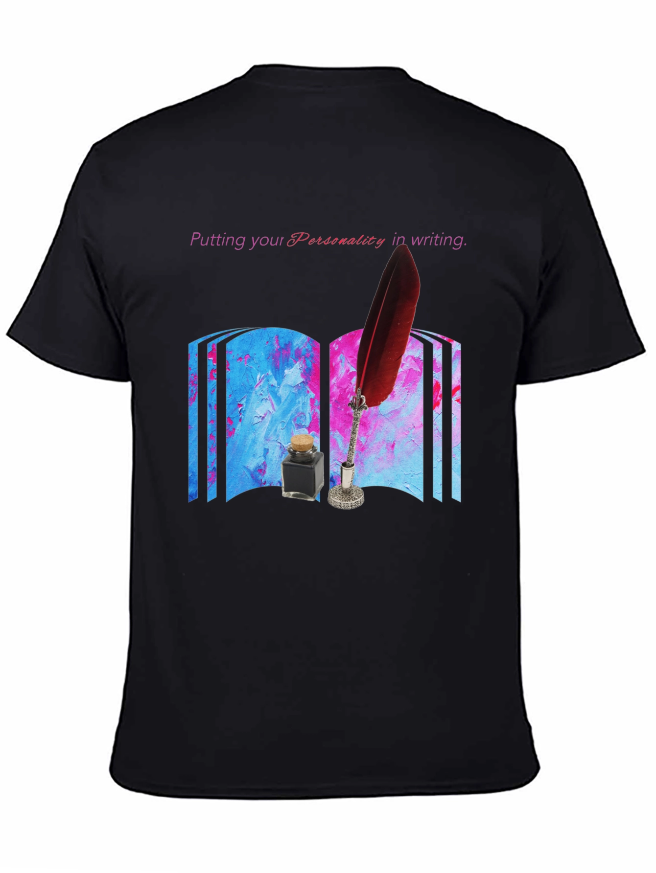 Personality in Writing T-Shirt - Unique Writers Tee