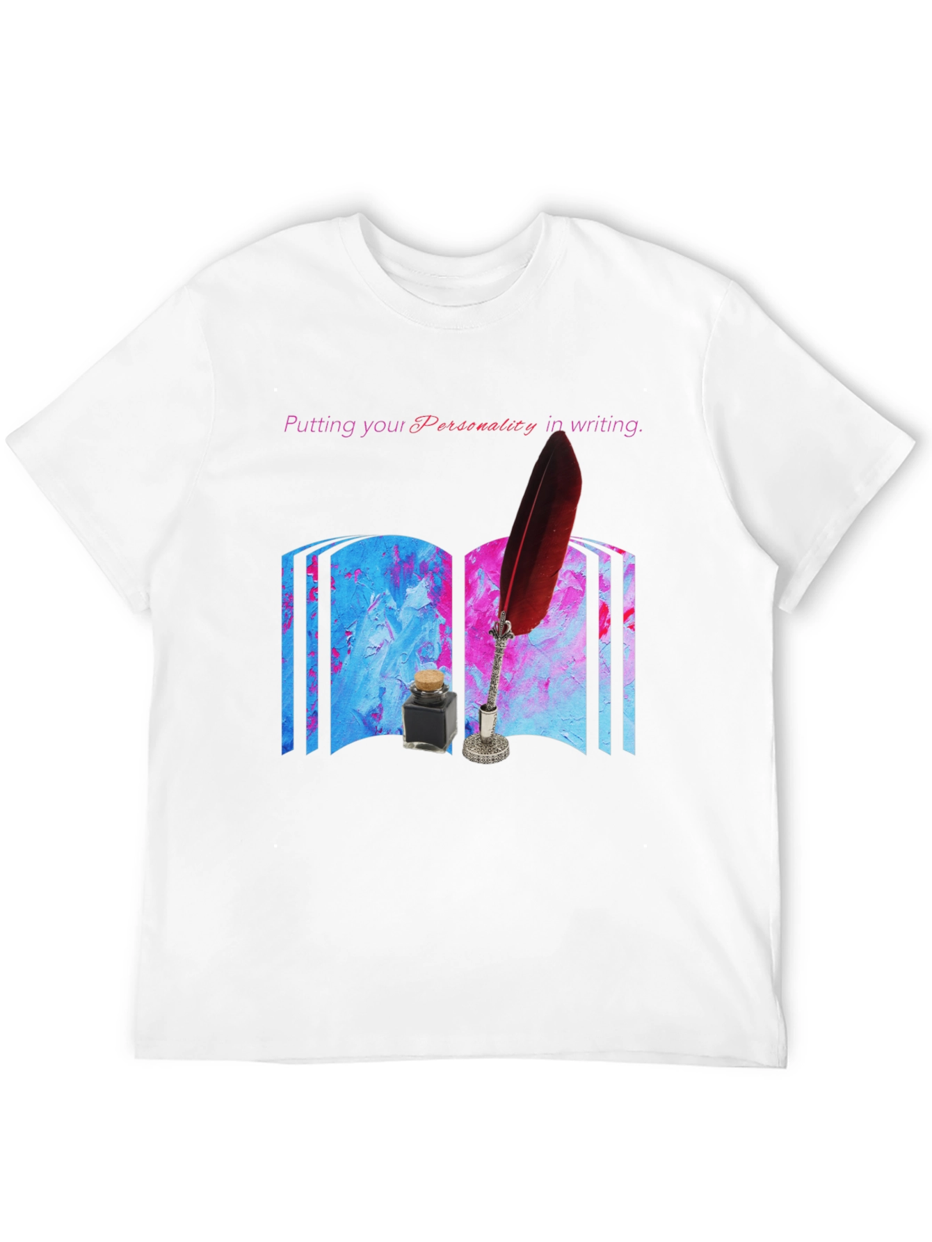 Personality in Writing T-Shirt - Unique Writers Tee