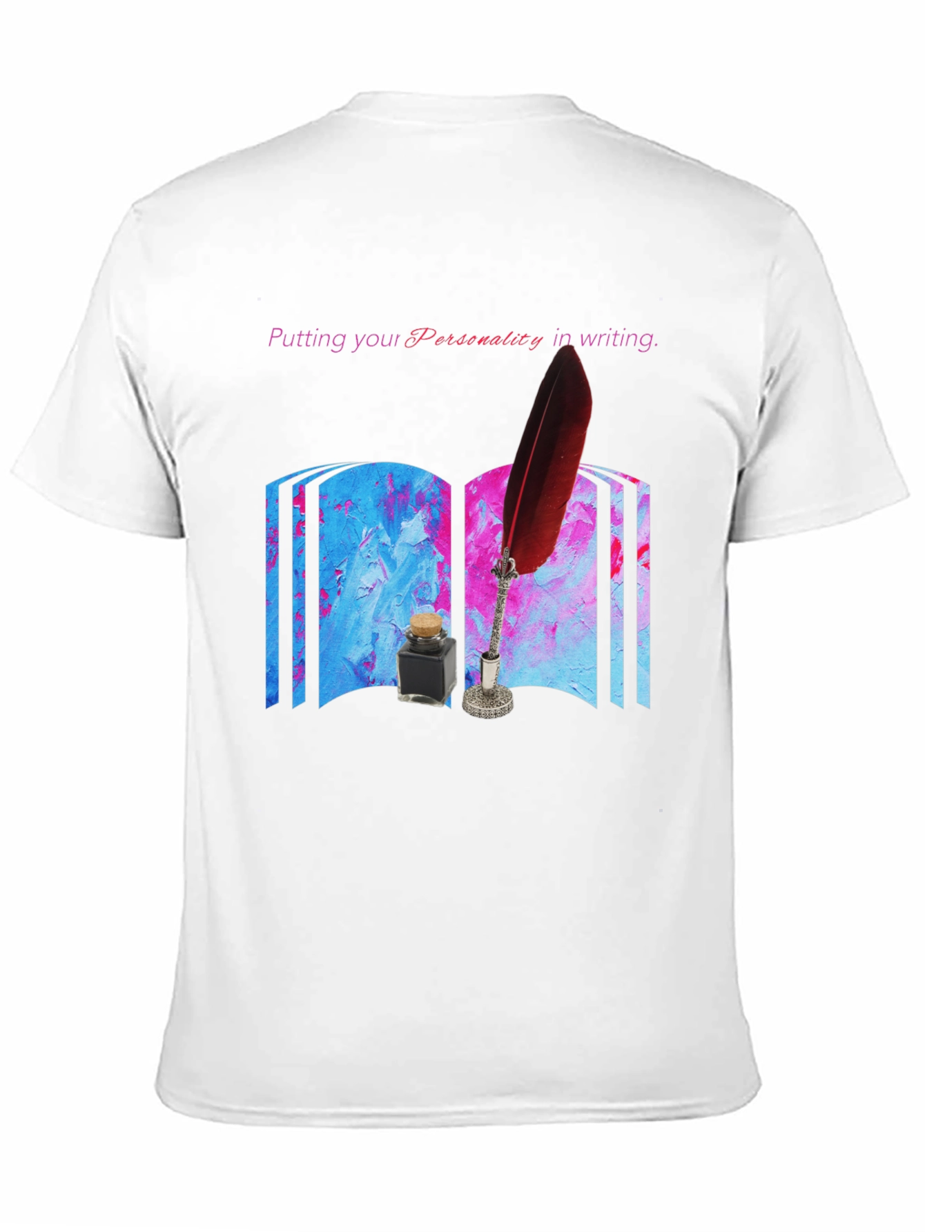 Personality in Writing T-Shirt - Unique Writers Tee