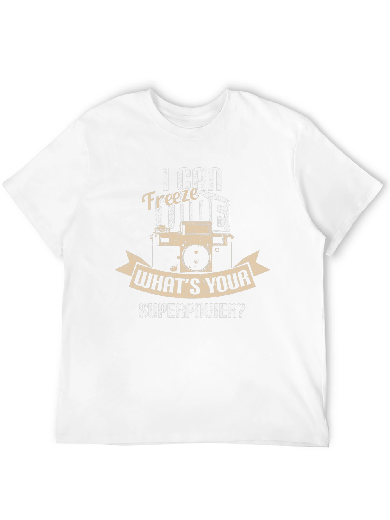 I Can Freeze Time T-Shirt - Photography Superpower Tee