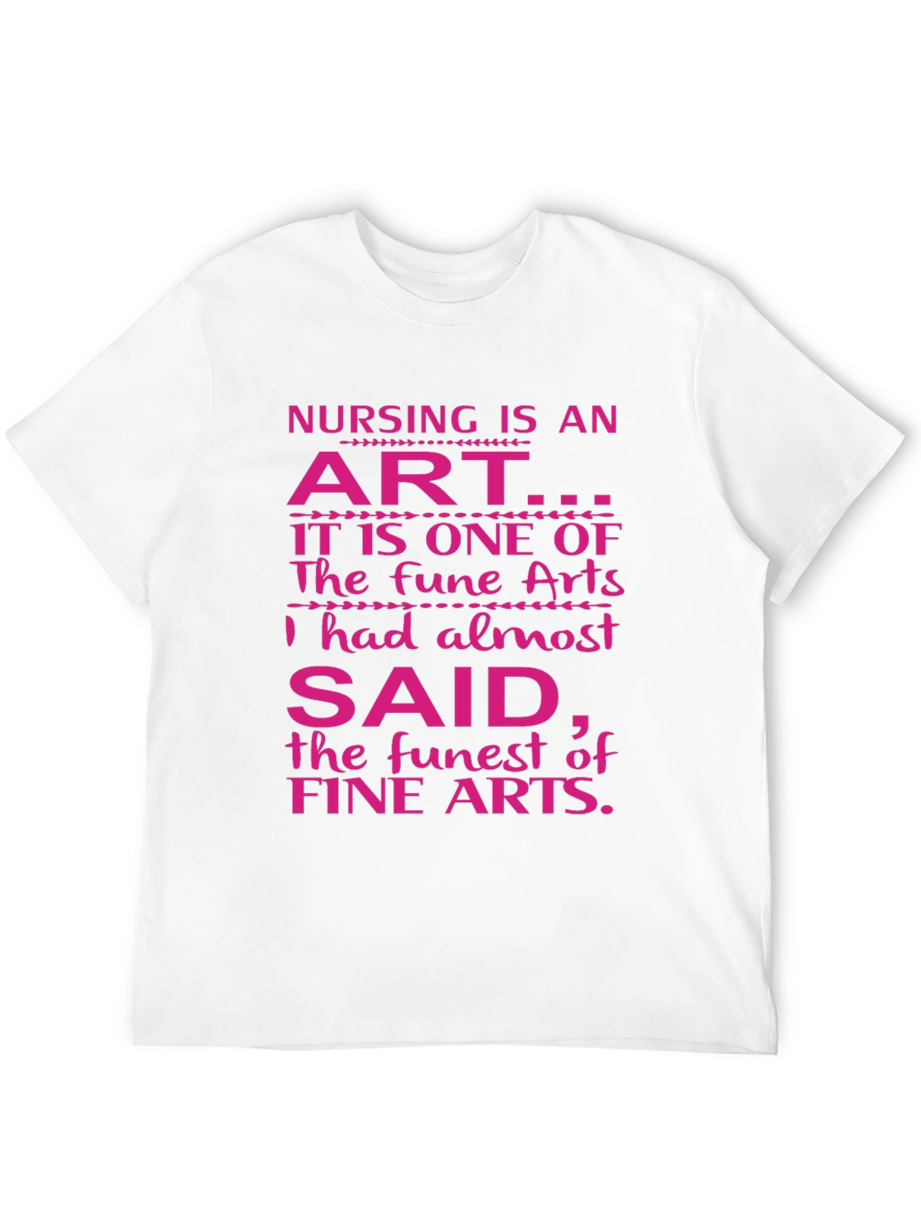 Nursing is an Art Graphic Tee