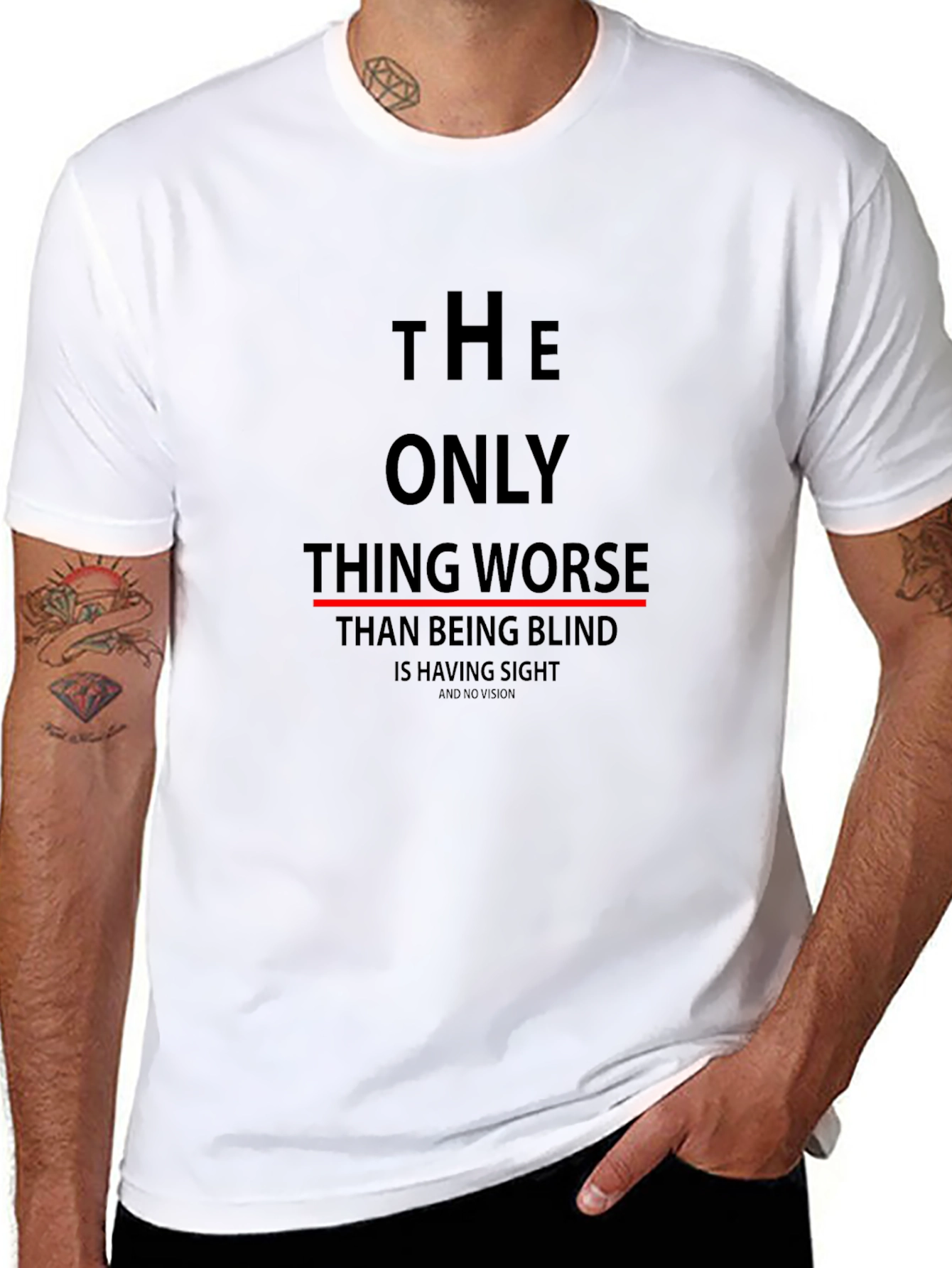 The Only Thing Worse Graphic Tee