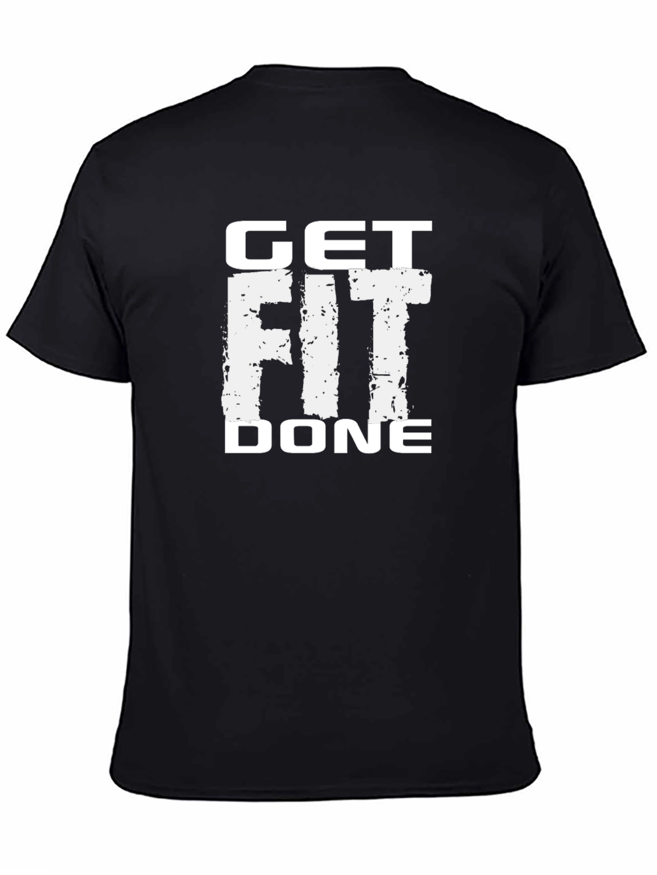 Get Fit Done Black T-Shirt