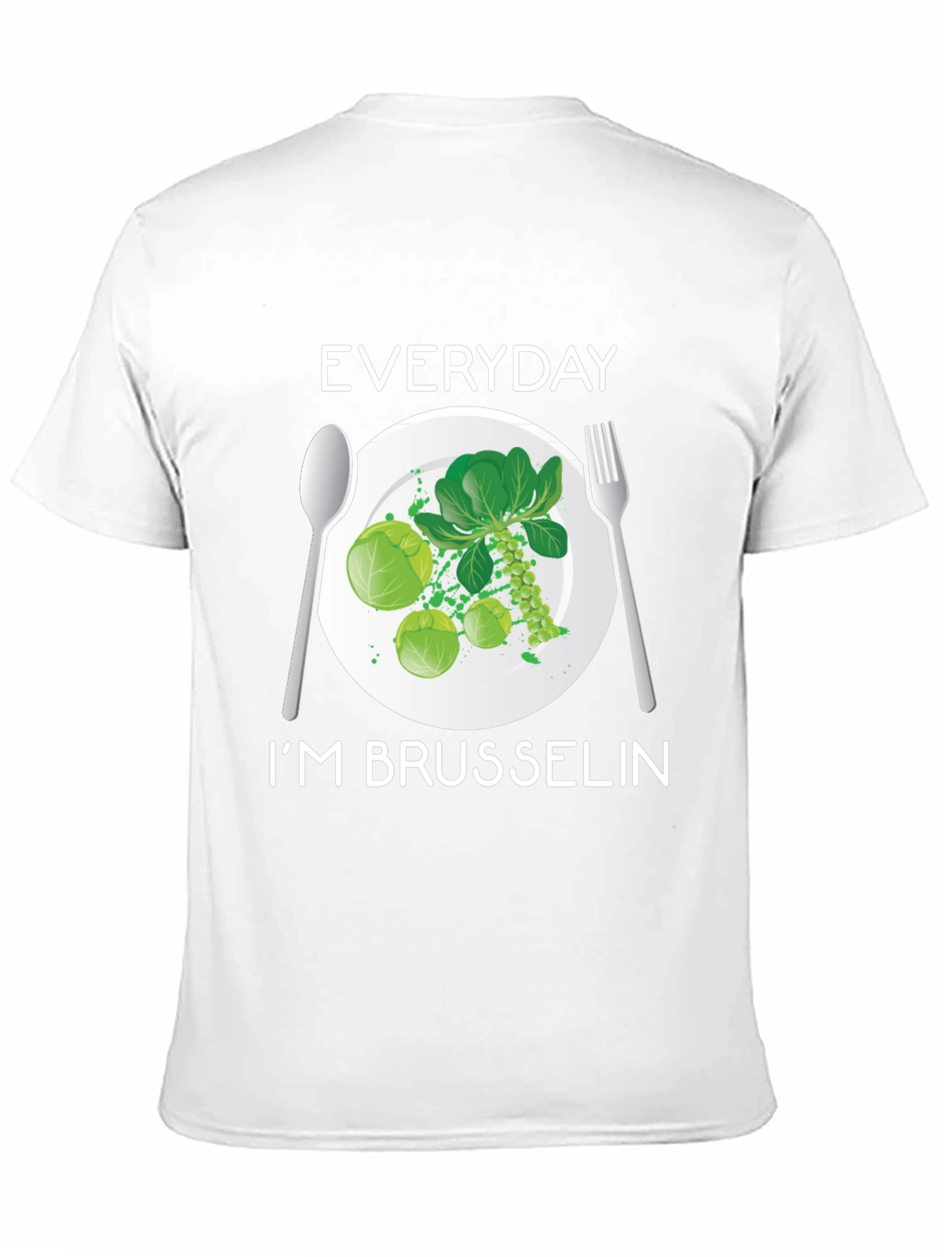 Everyday Im Brussels T-Shirt