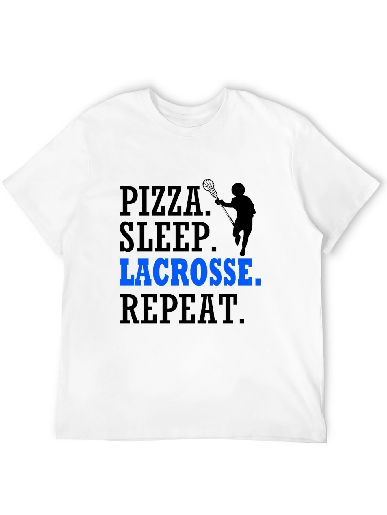 Pizza Sleep Lacrosse Repeat T-Shirt