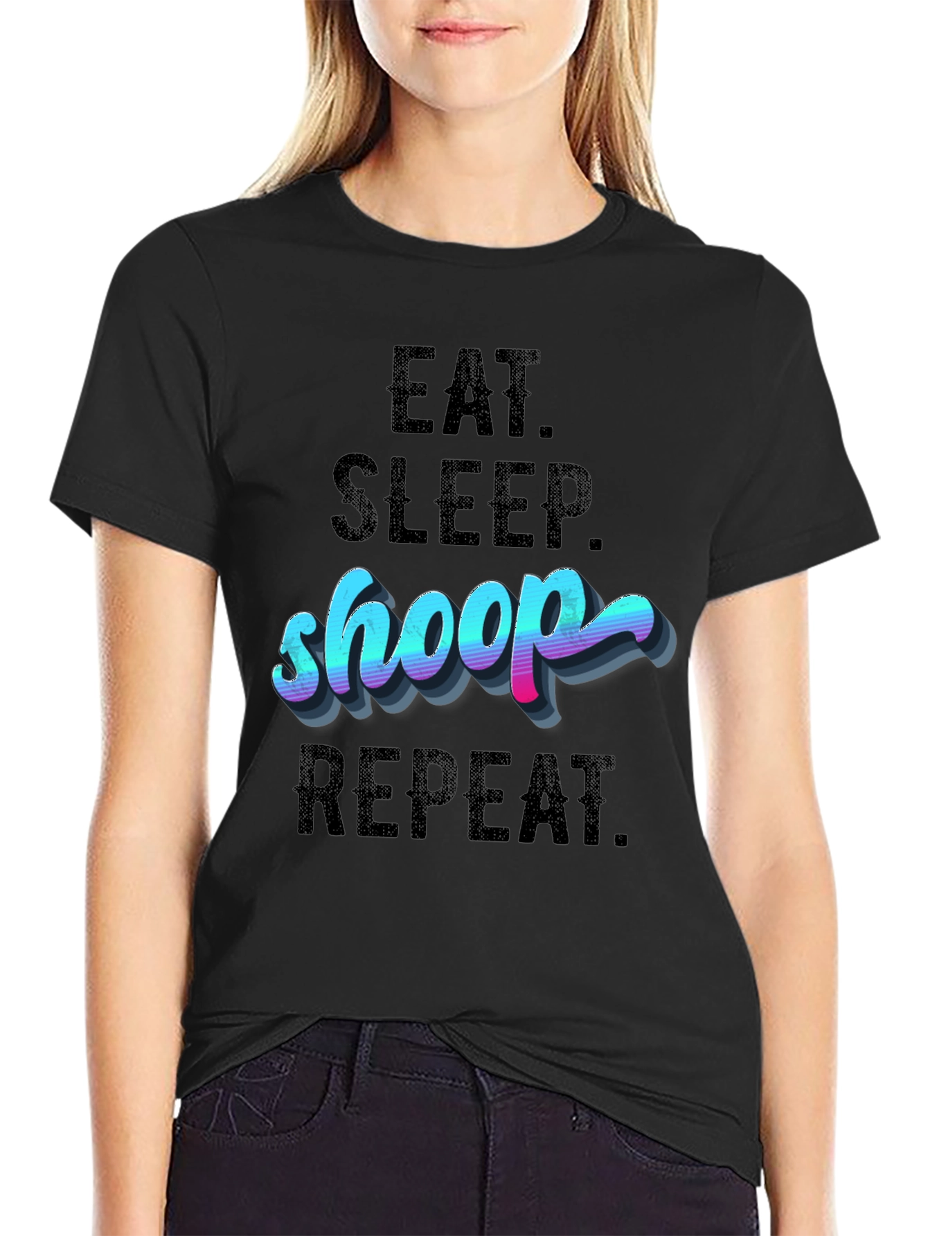 Eat Sleep Shoop Repeat Black T-Shirt