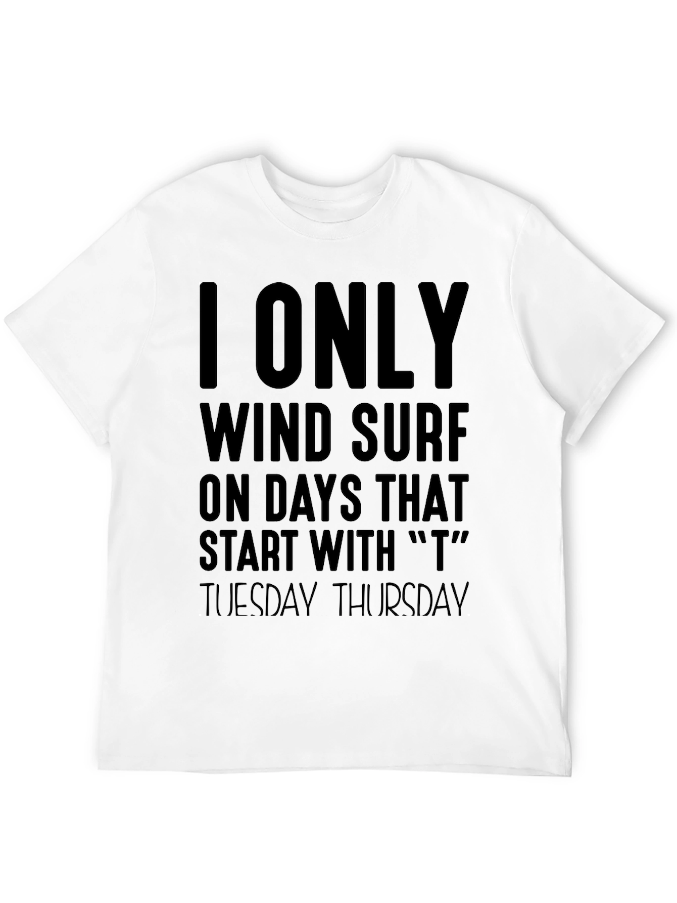 Funny Windsurfing T-Shirt - Tuesday Thursday Surfer Tee